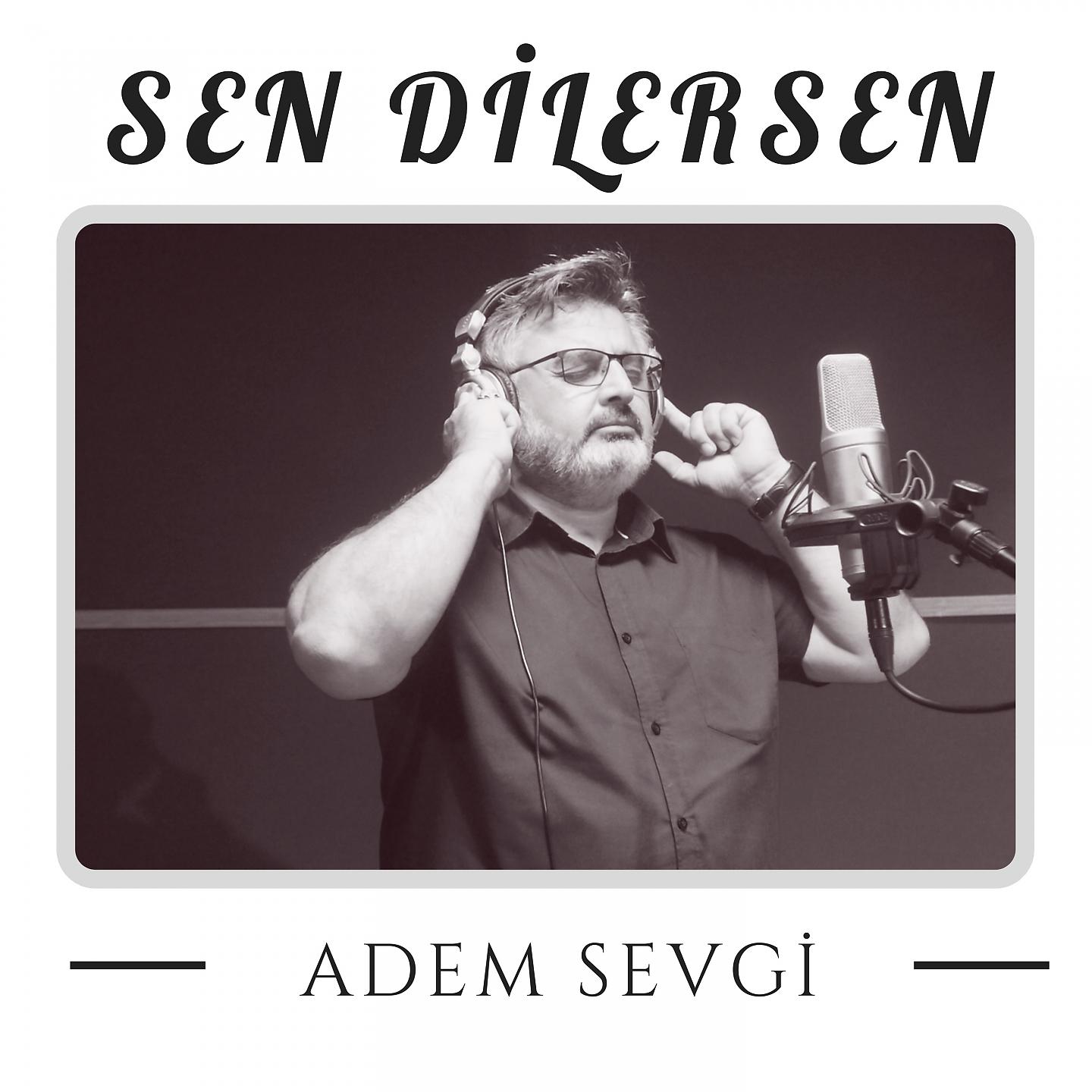 Постер альбома Sen Dilersen