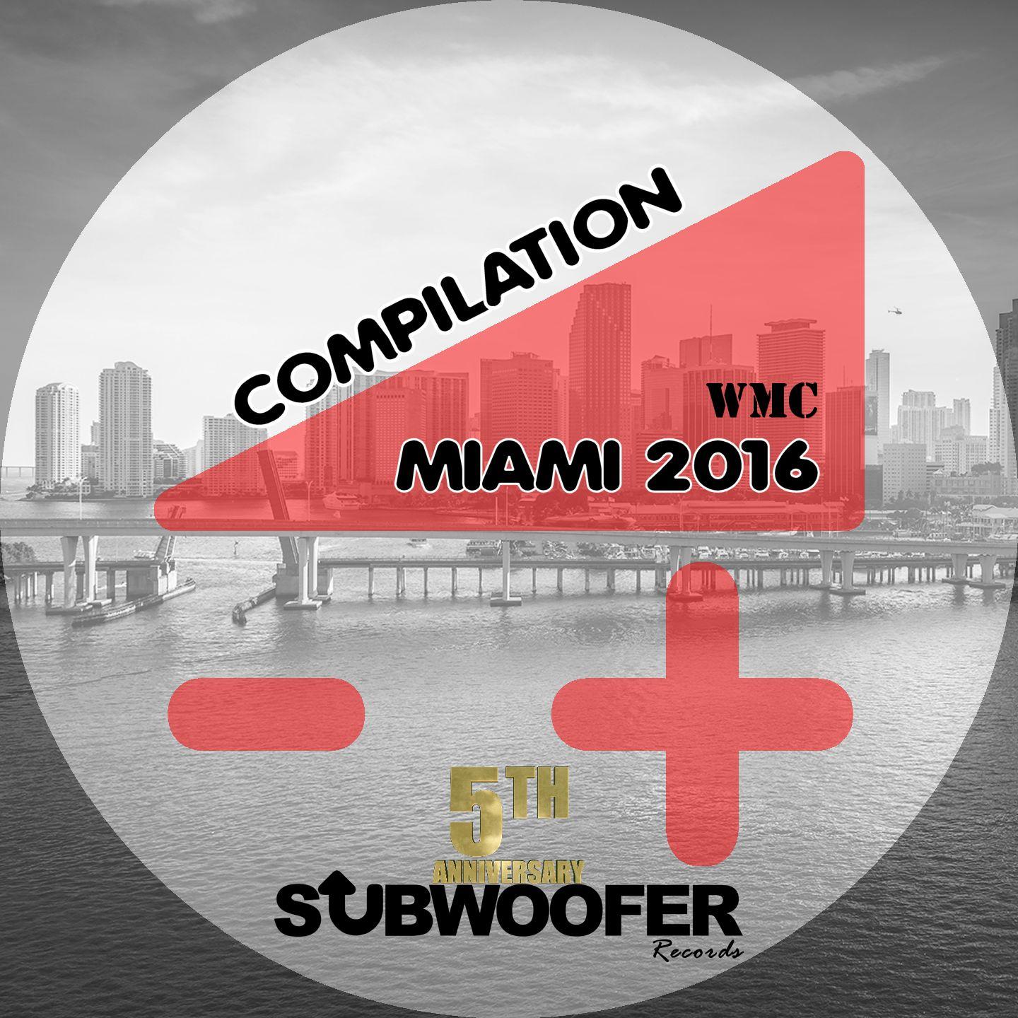 Постер альбома Subwoofer Records Presents: WMC Miami 2016