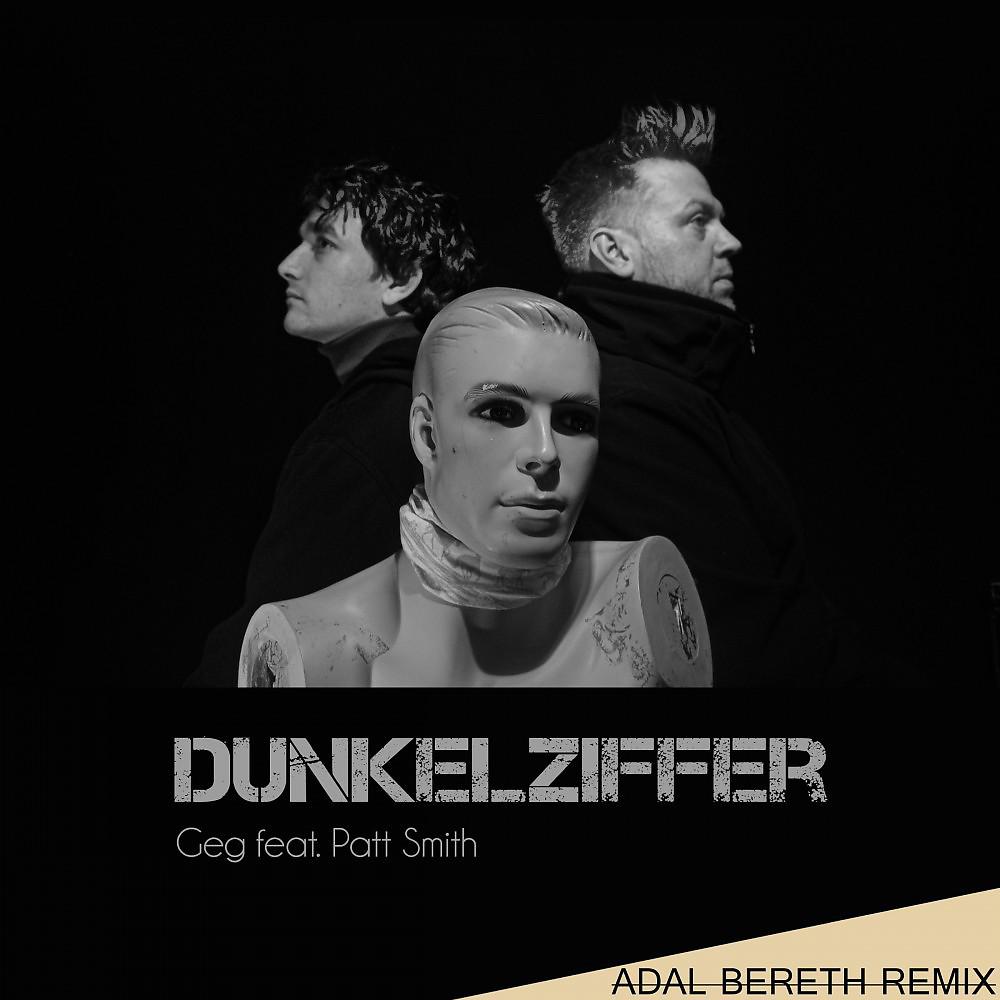 Постер альбома Dunkelziffer (Adal Bereth Remix)