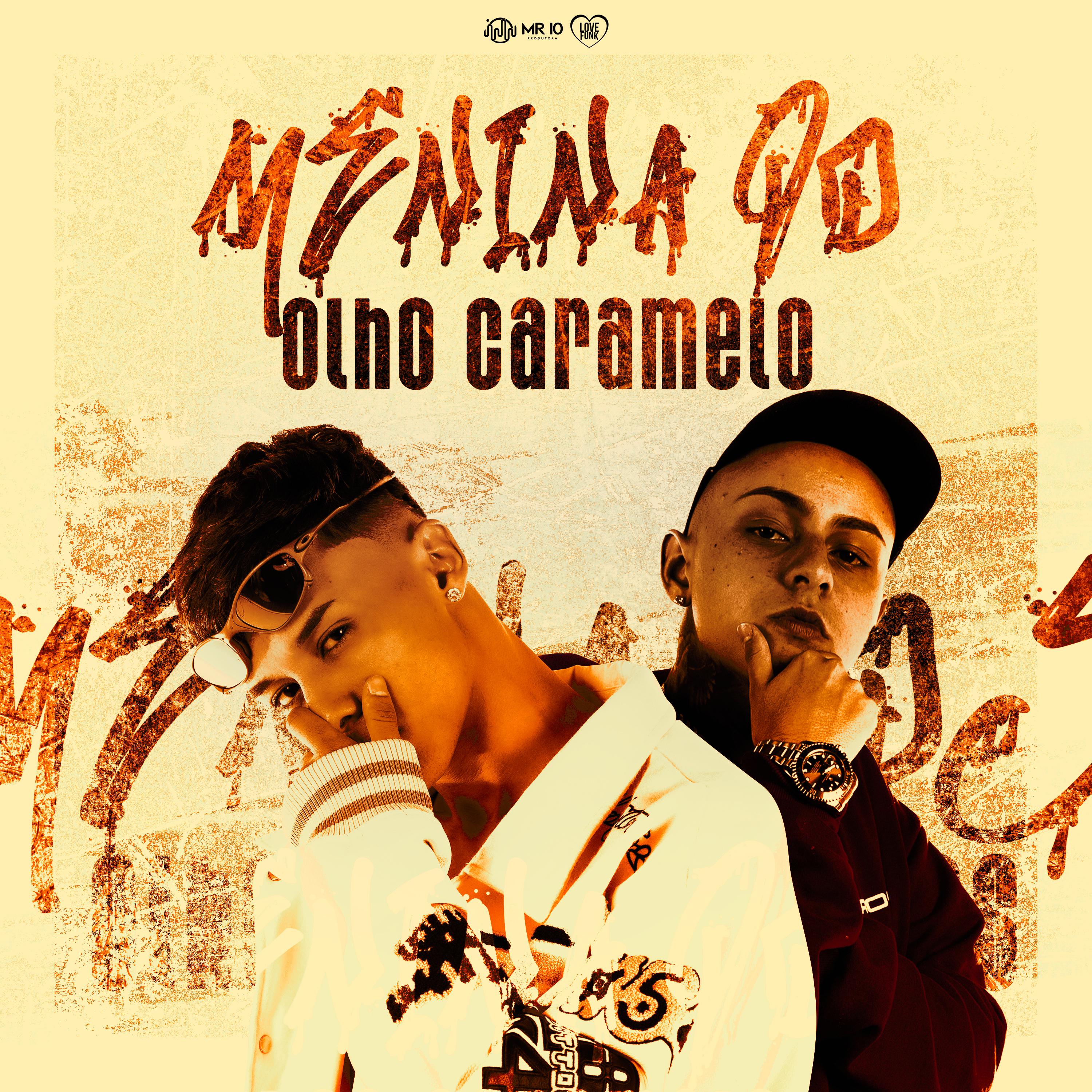 Постер альбома Menina do Olho Caramelo