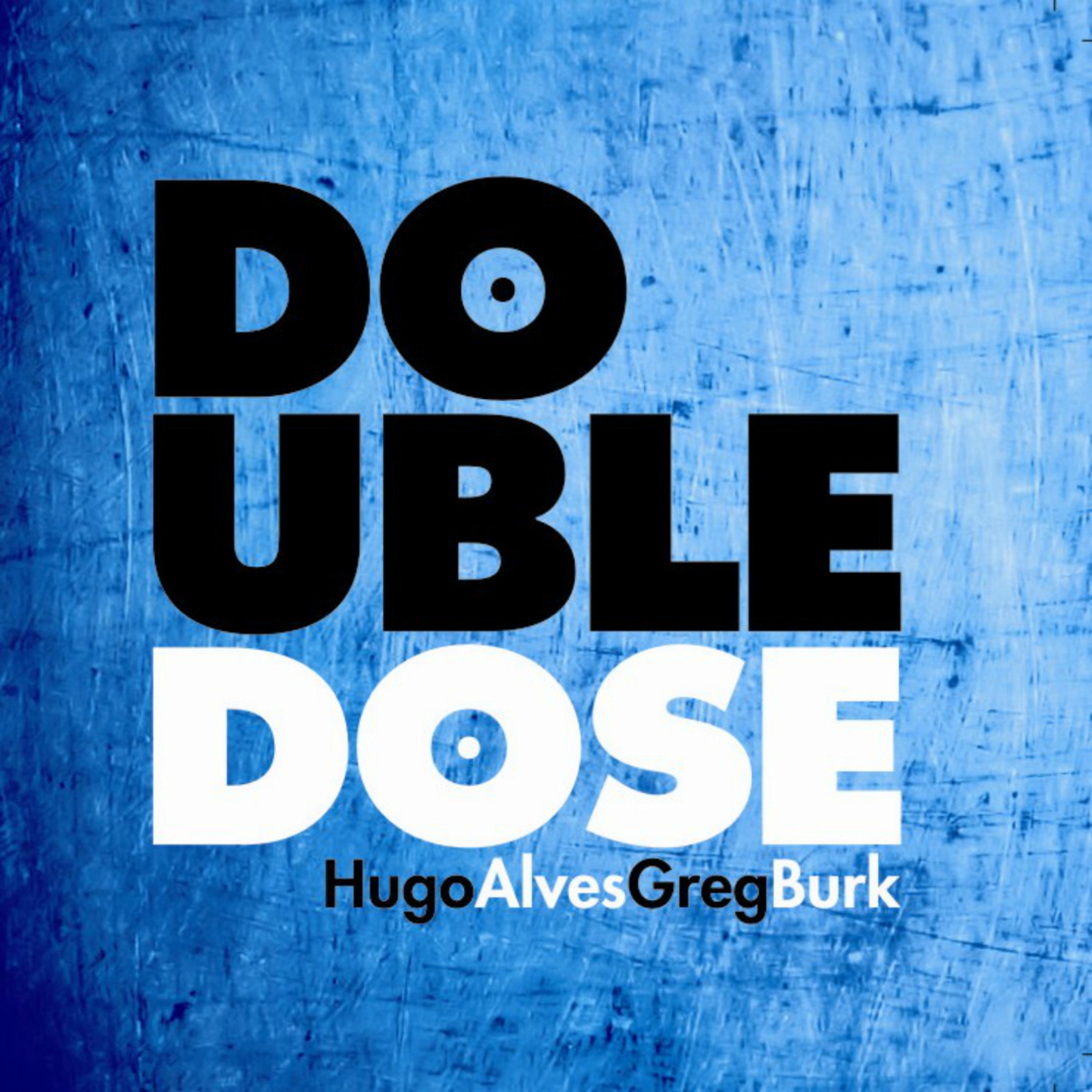 Постер альбома Double Dose
