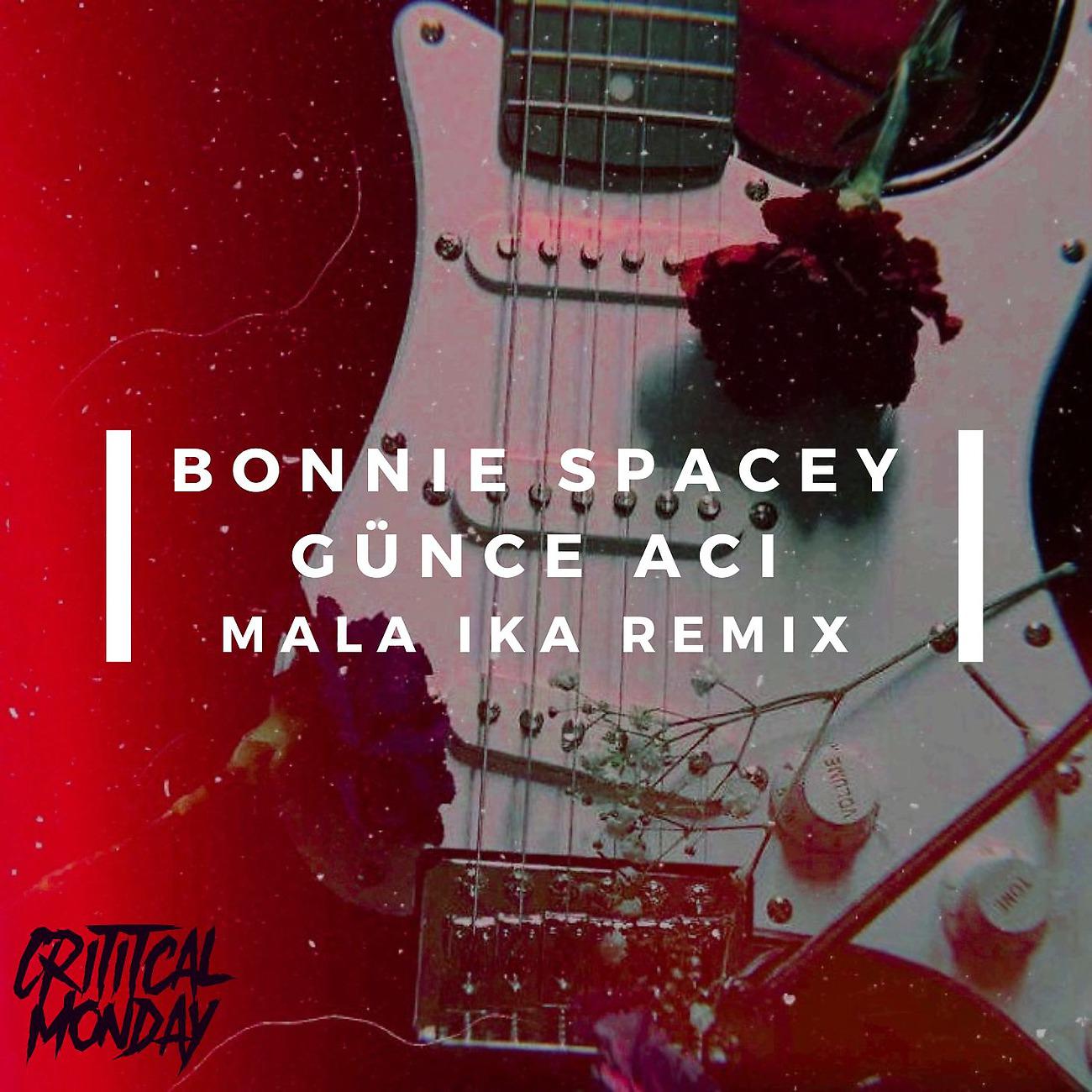 Постер альбома Chapter 16 : Bonnie Spacey and Günce Aci