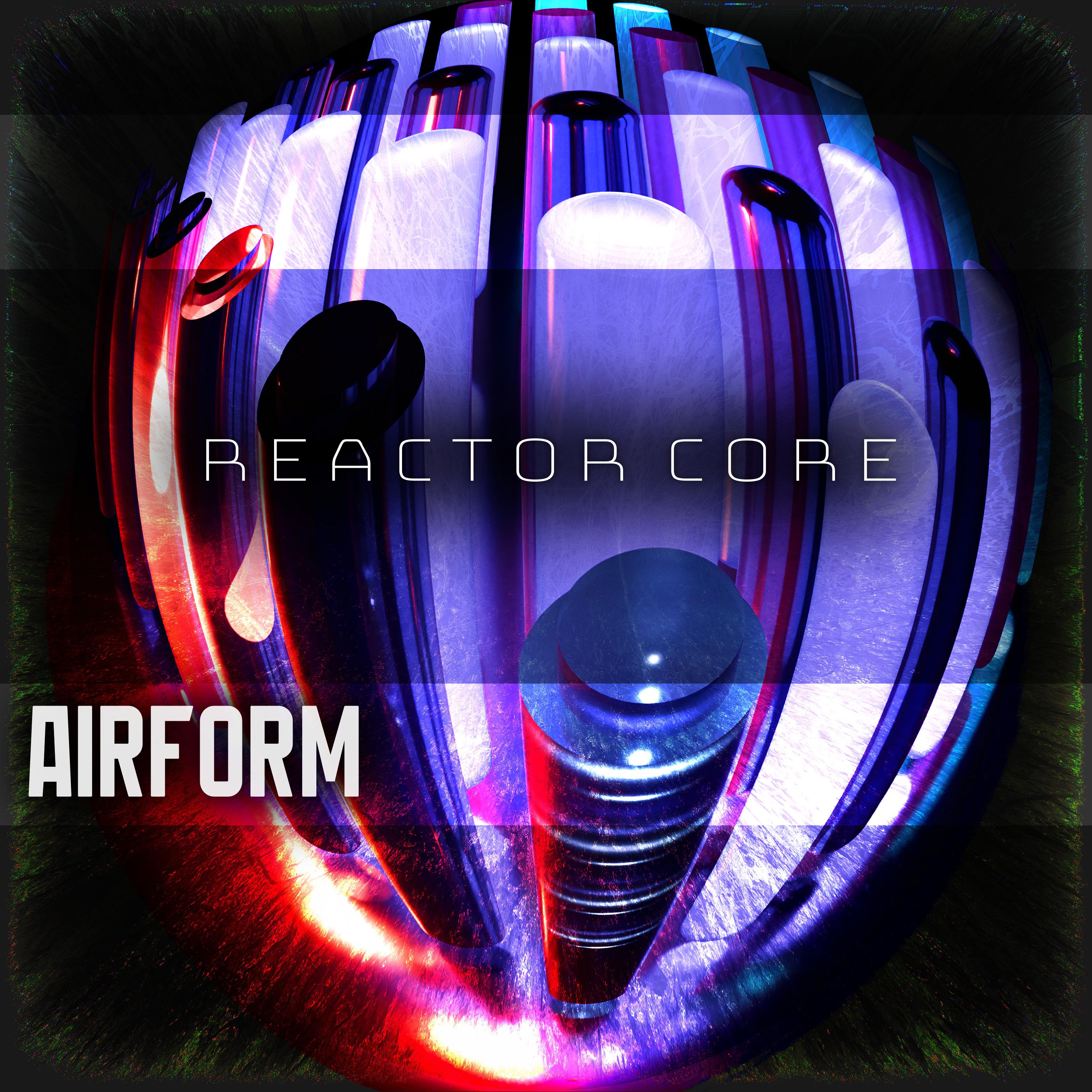 Постер альбома Reactor Core