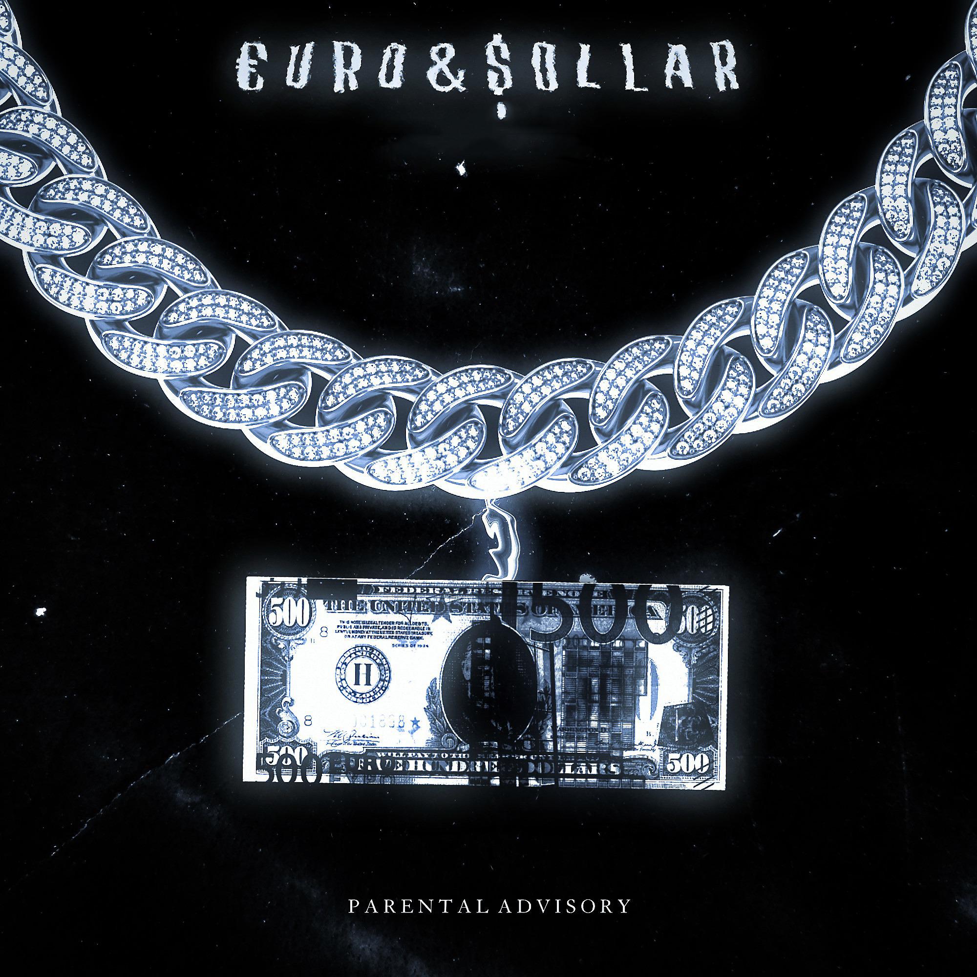 Постер альбома EURO & $OLLAR