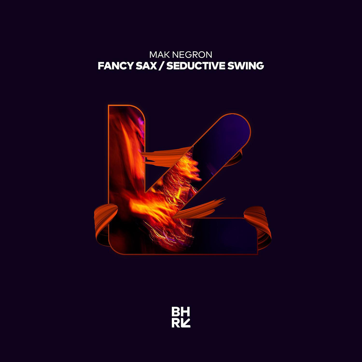 Постер альбома Fancy Sax / Seductive Swing