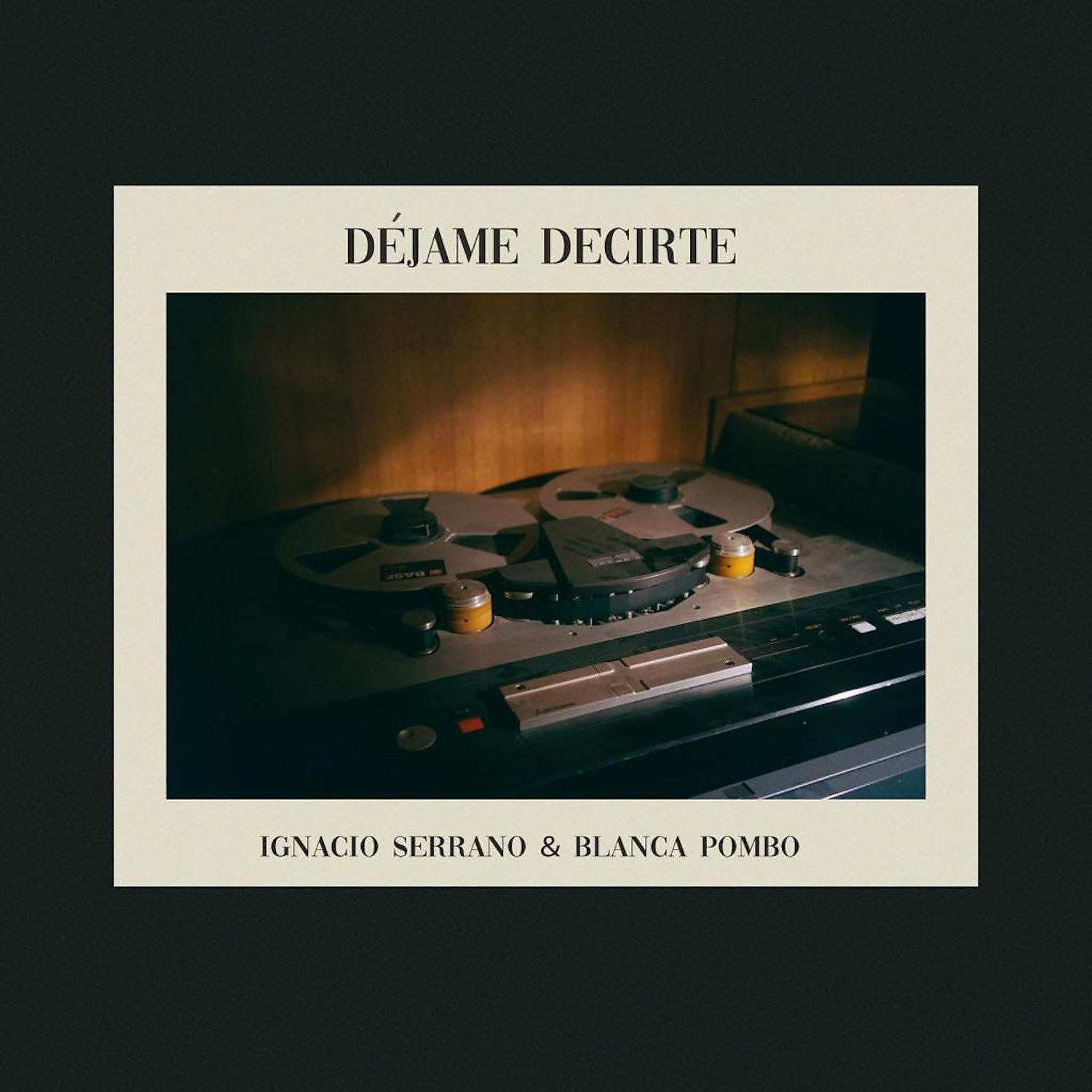 Постер альбома Déjame Decirte