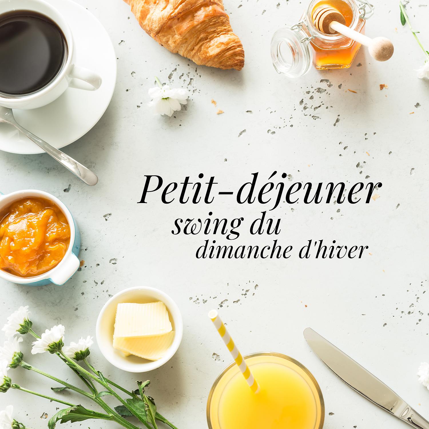 Постер альбома Petit-déjeuner swing du dimanche d'hiver: Jazz relaxant pour un café d'hiver