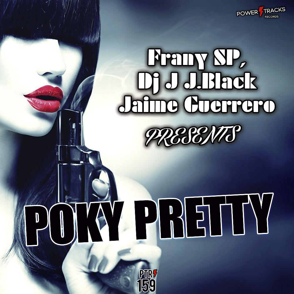 Постер альбома Poky Pretty