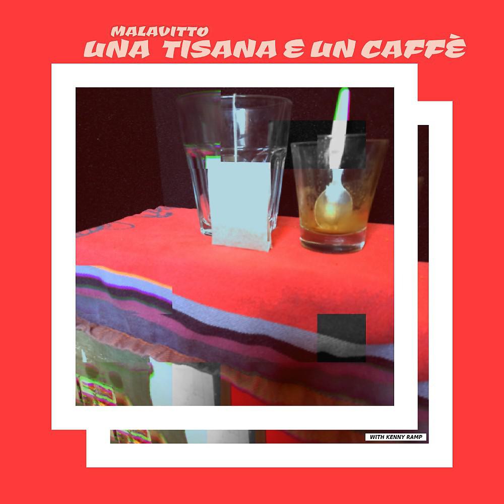 Постер альбома Una tisana e un caffè