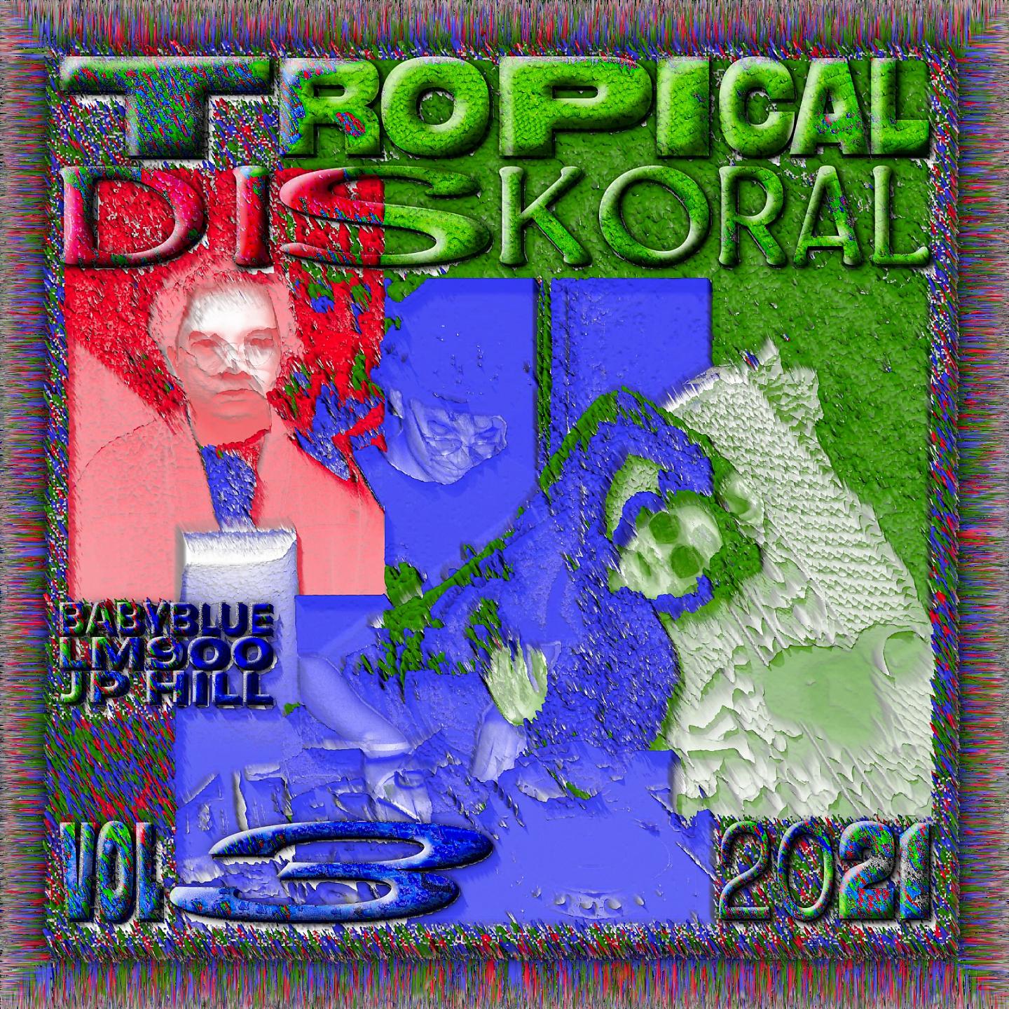 Постер альбома Tropical Diskoral