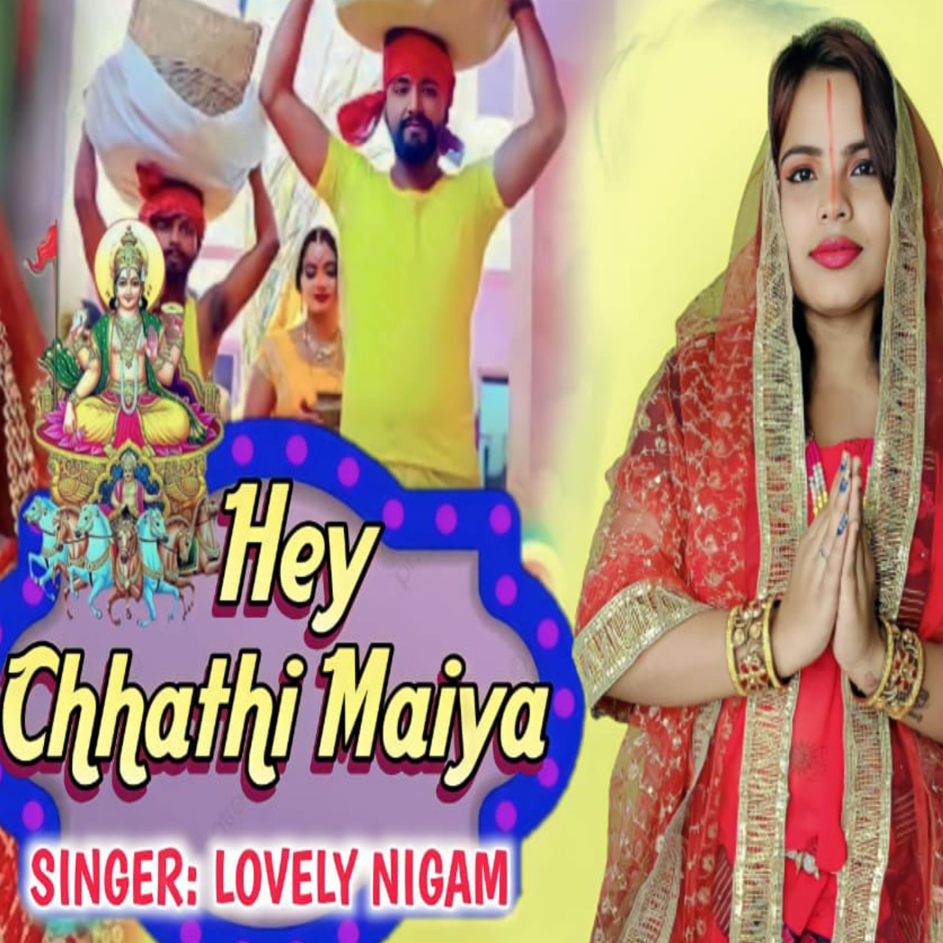 Постер альбома Hey Chhathi Maiya