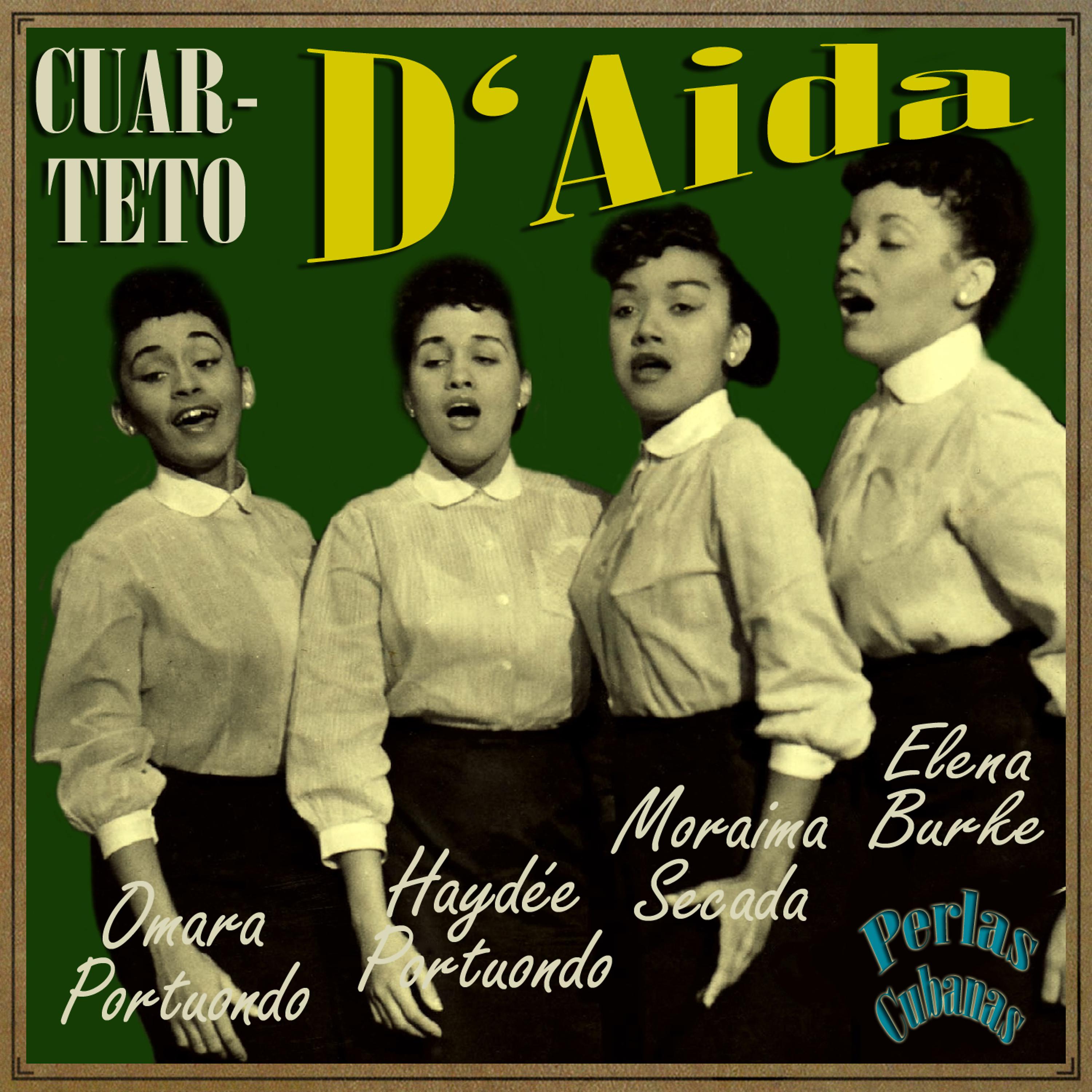 Постер альбома Perlas Cubanas: Omara Portuondo, Elena Burke, Haydée Portuondo y Moraima Secada