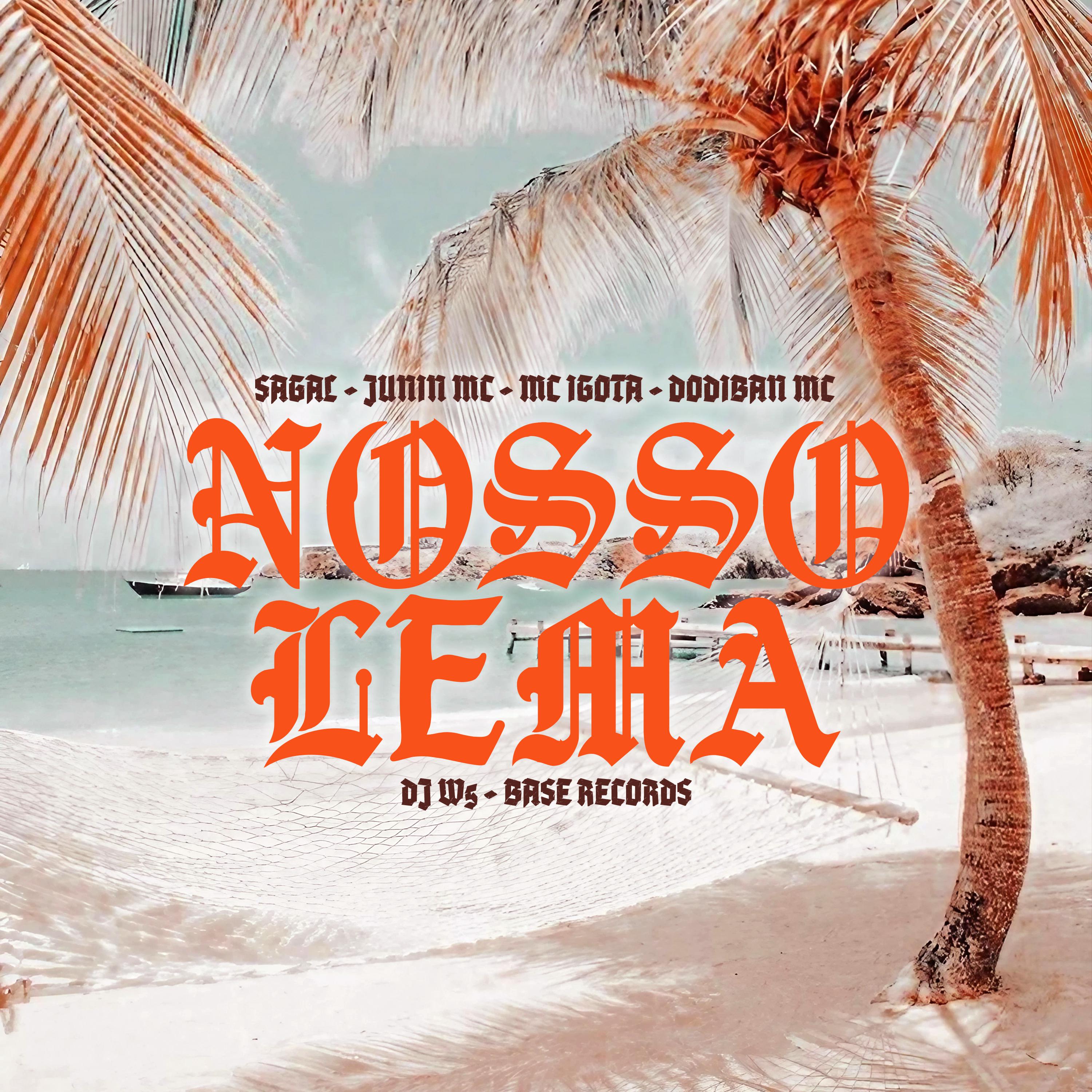 Постер альбома Nosso Lema