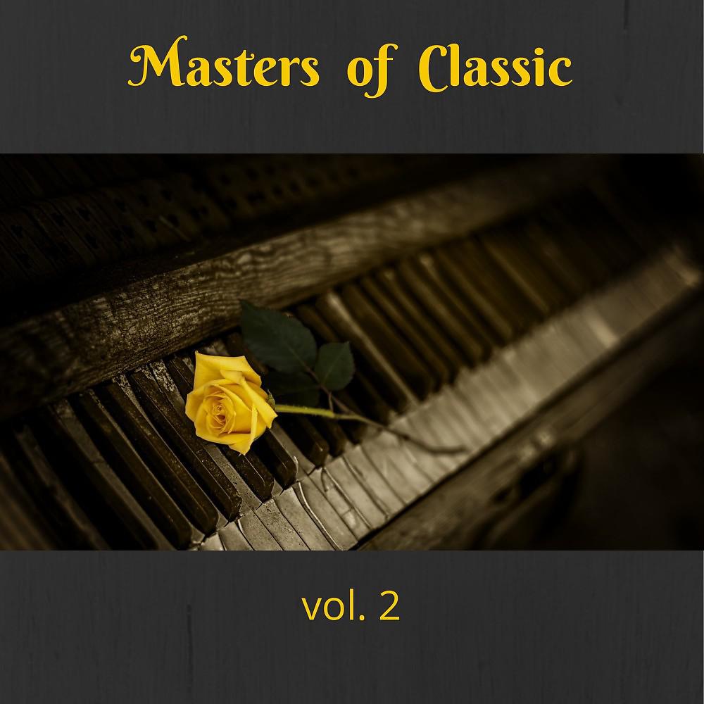 Постер альбома Masters of Classic Vol. 2