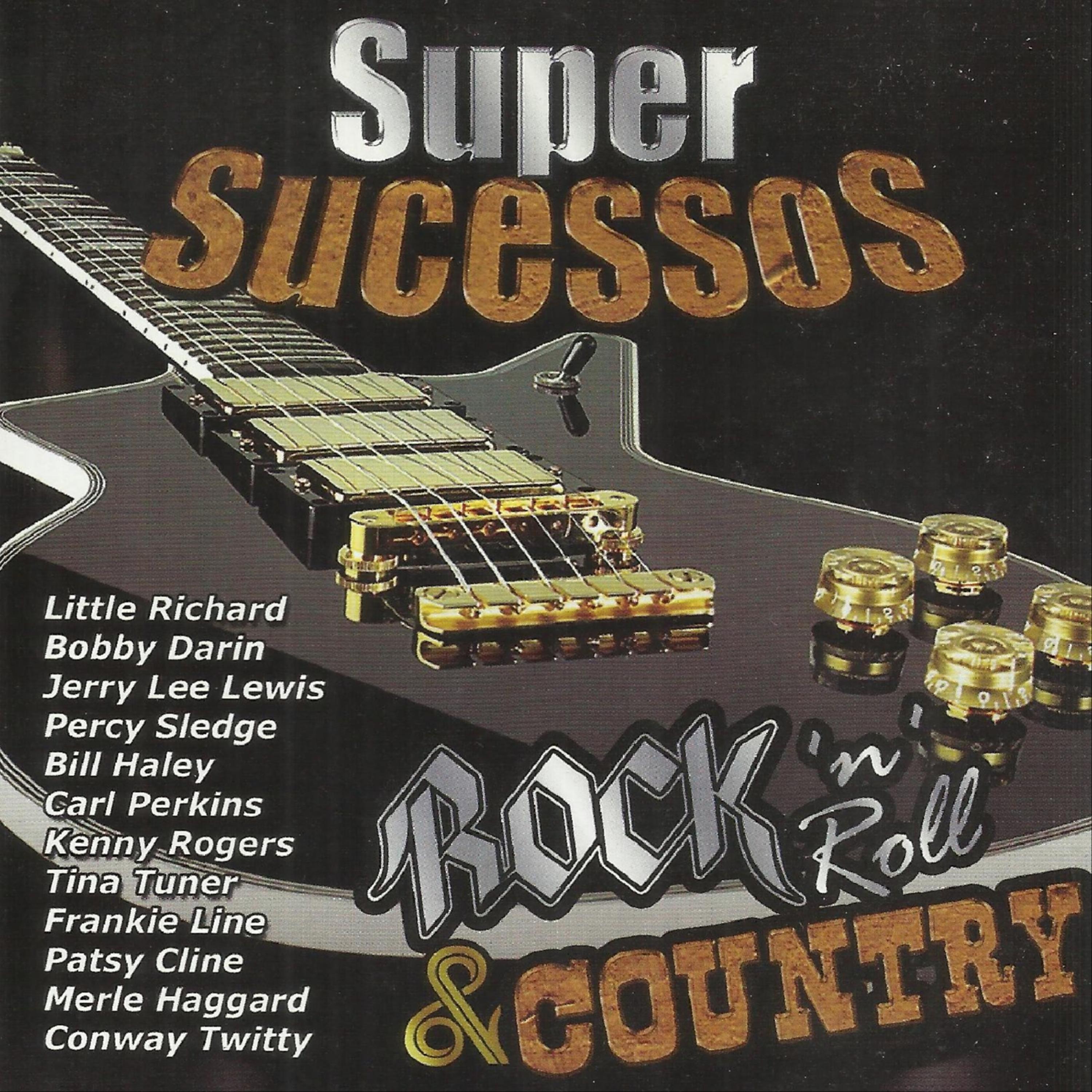 Постер альбома Super Sucessos - Rock In Roll & Country