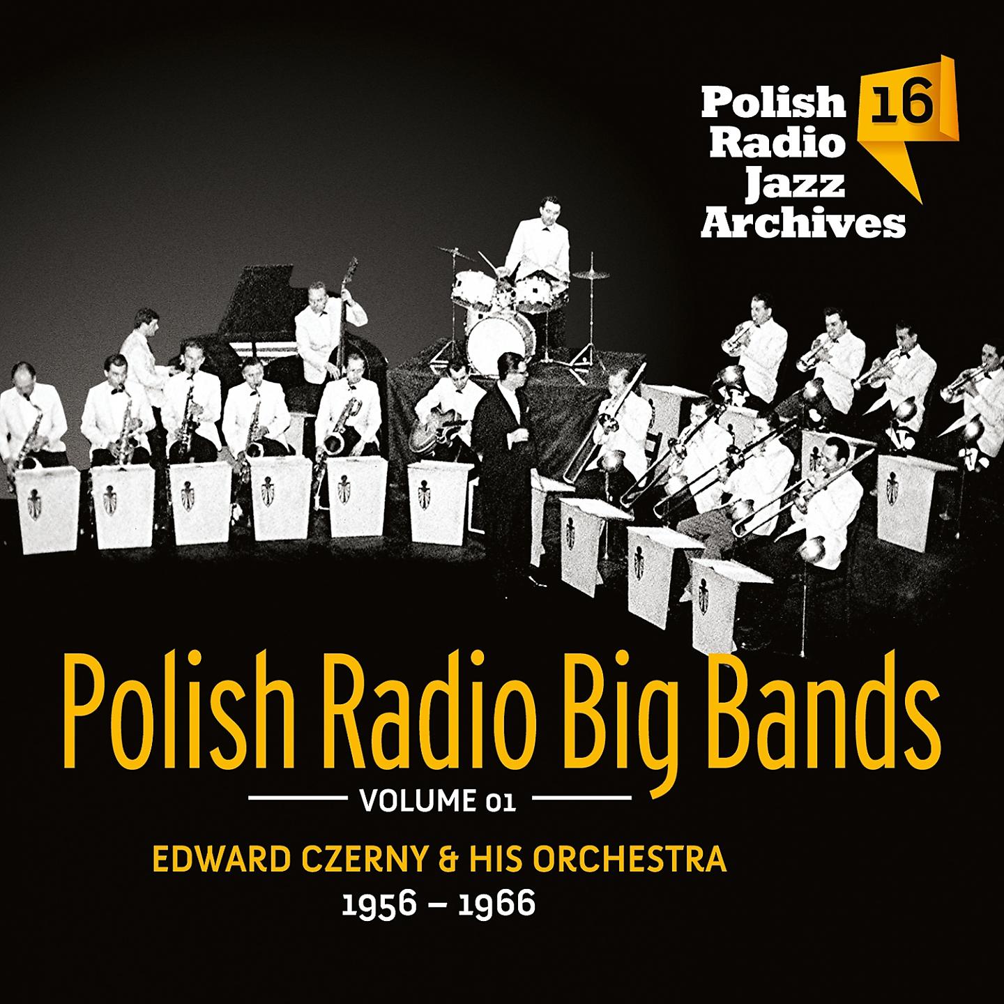 Постер альбома Polish Radio Big Bands - Polish Radio Jazz Archives, Vol. 16