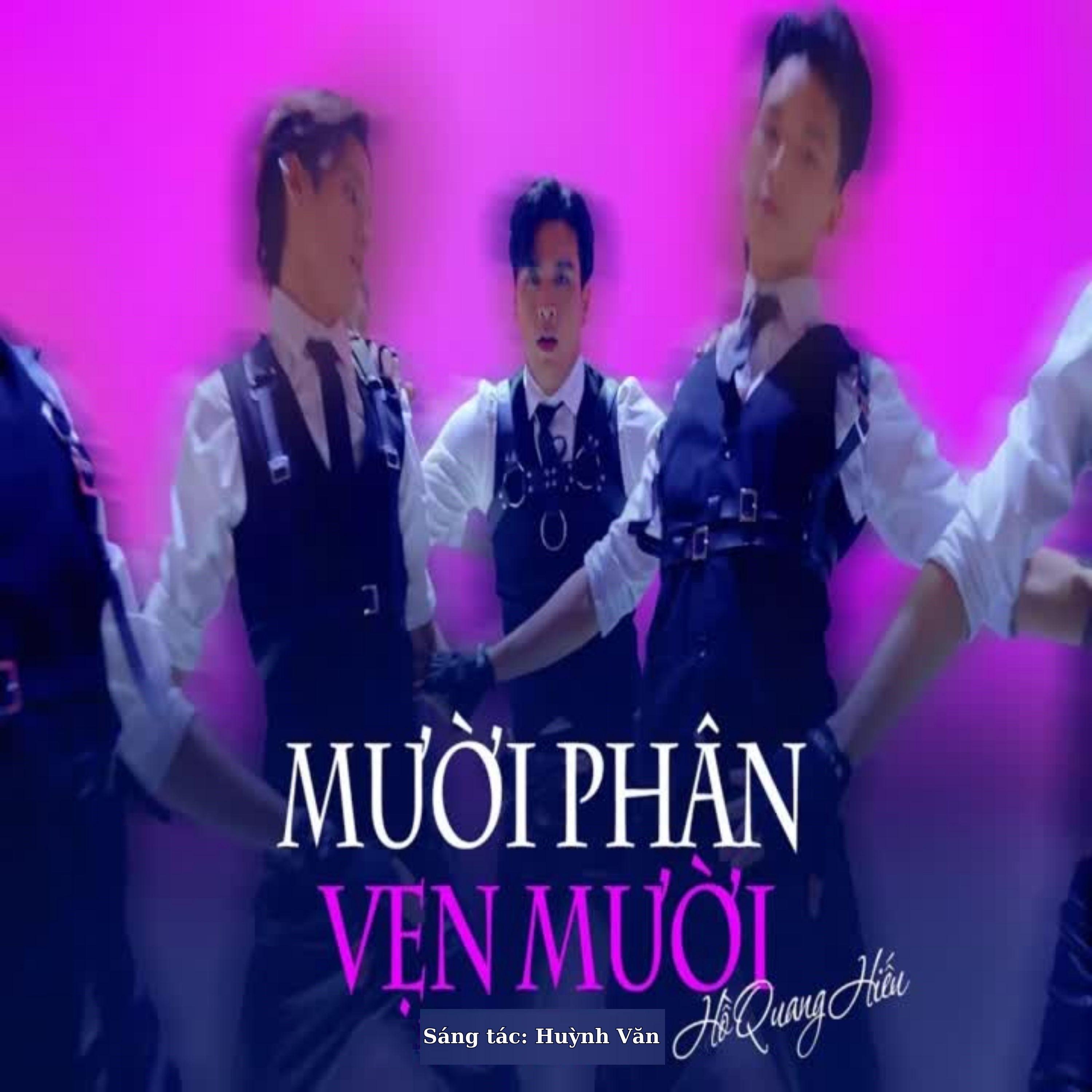 Постер альбома Mười Phân Vẹn Mười