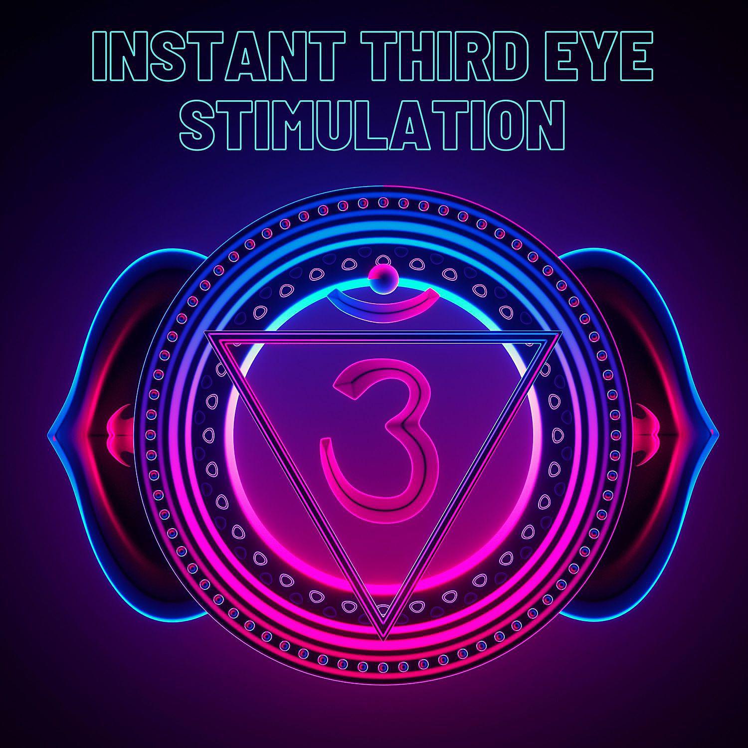 Постер альбома Instant Third Eye Stimulation: Sleep Chakra Meditation Balancing & Healing, Calm Meditation Music