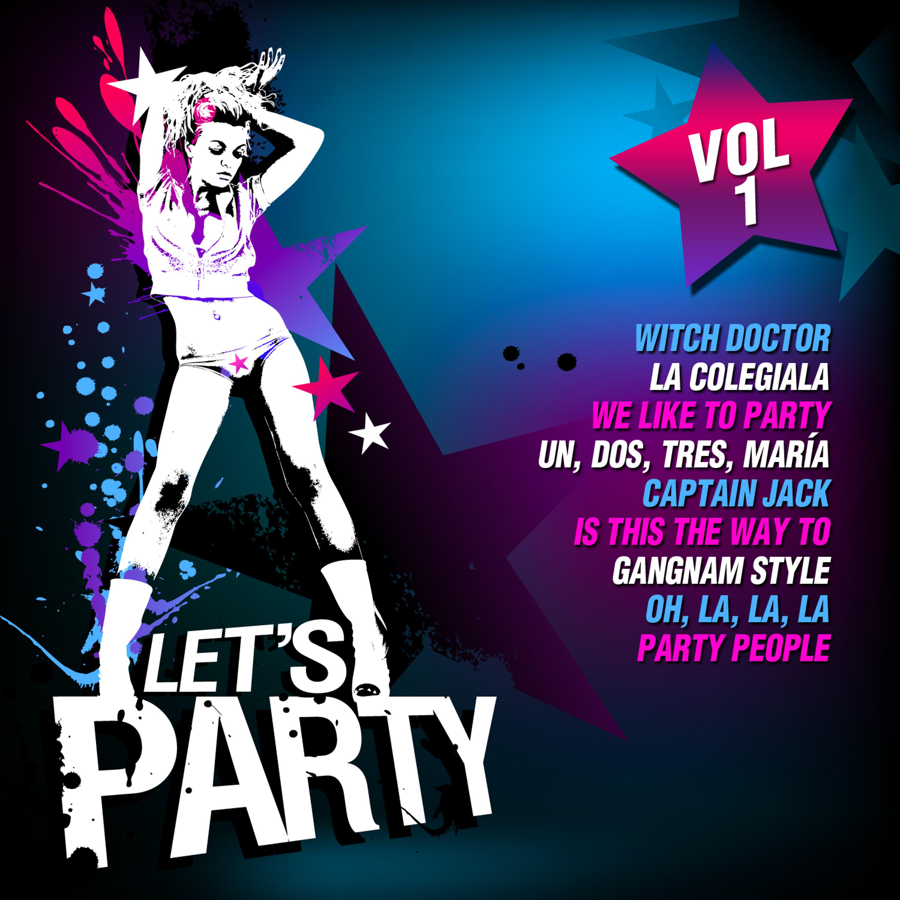 Постер альбома Let's Party Vol. 1