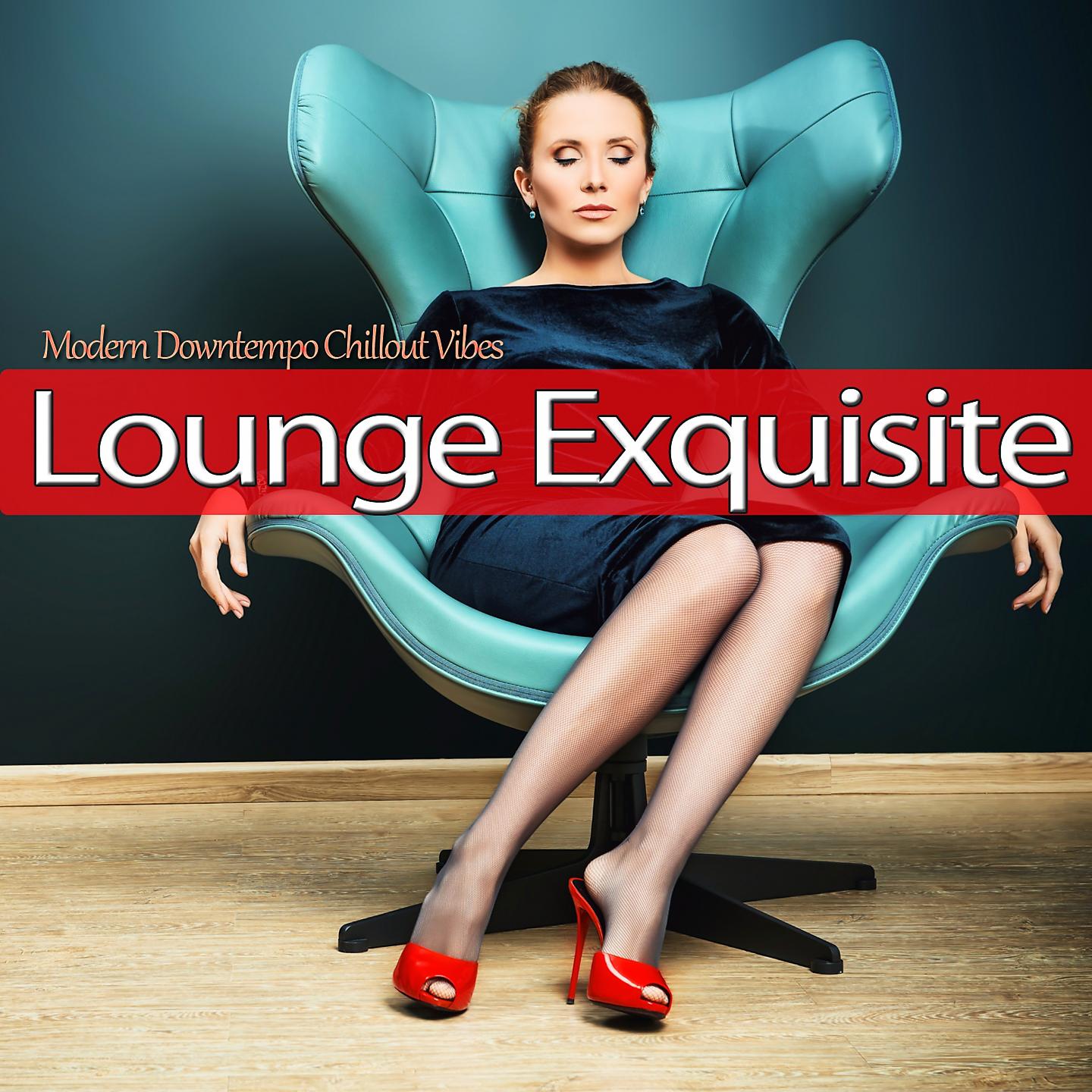 Постер альбома Lounge Exquisite