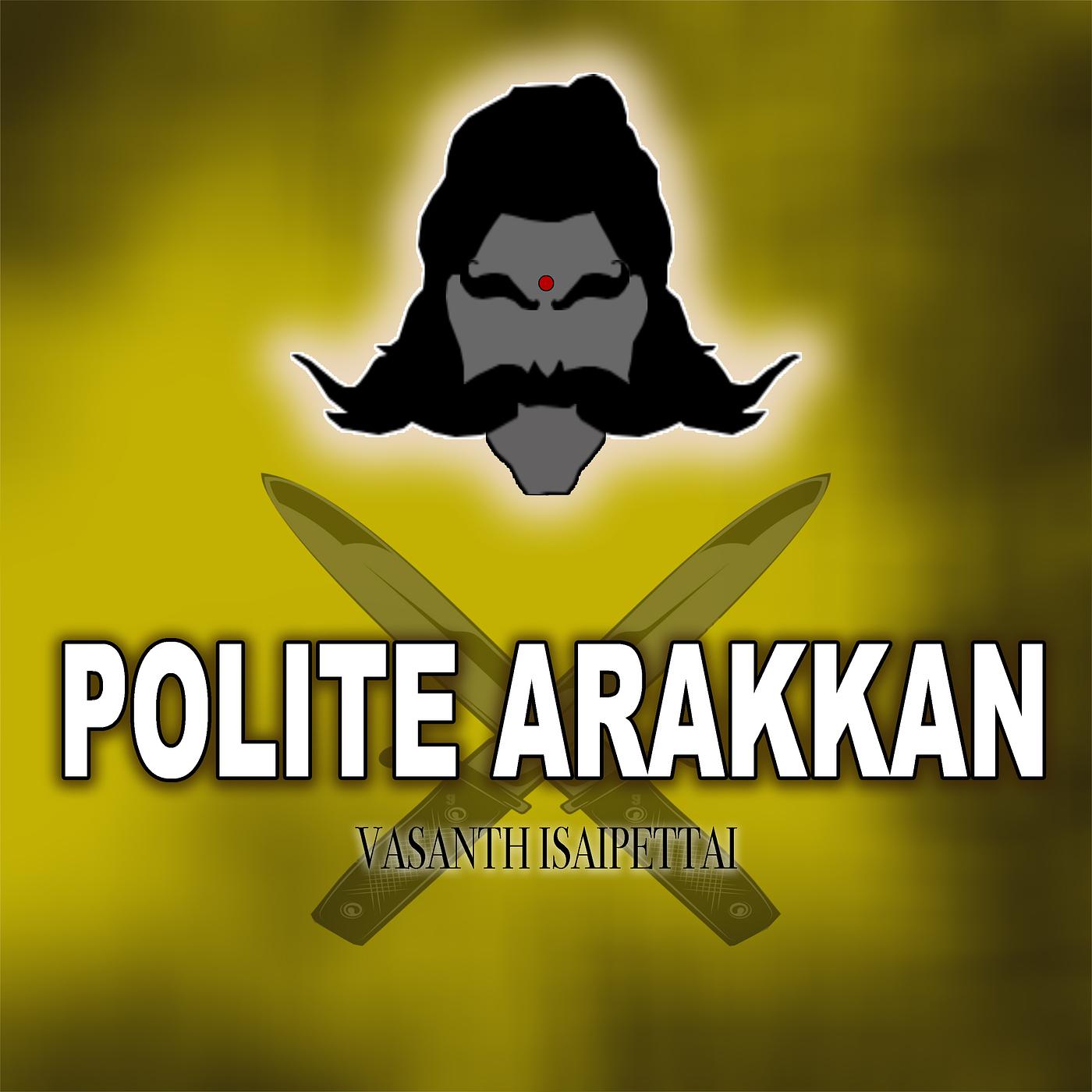 Постер альбома Polite Arakkan