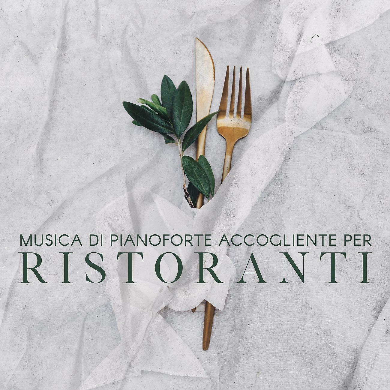 Постер альбома Musica di pianoforte accogliente per ristoranti