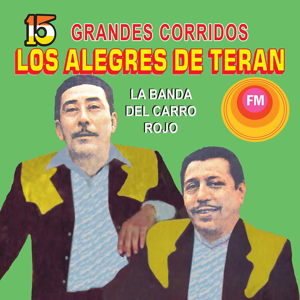 Постер альбома 15 Grandes Corridos