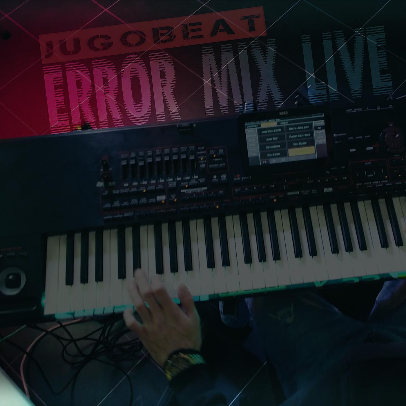 Постер альбома Error Mix (Live)