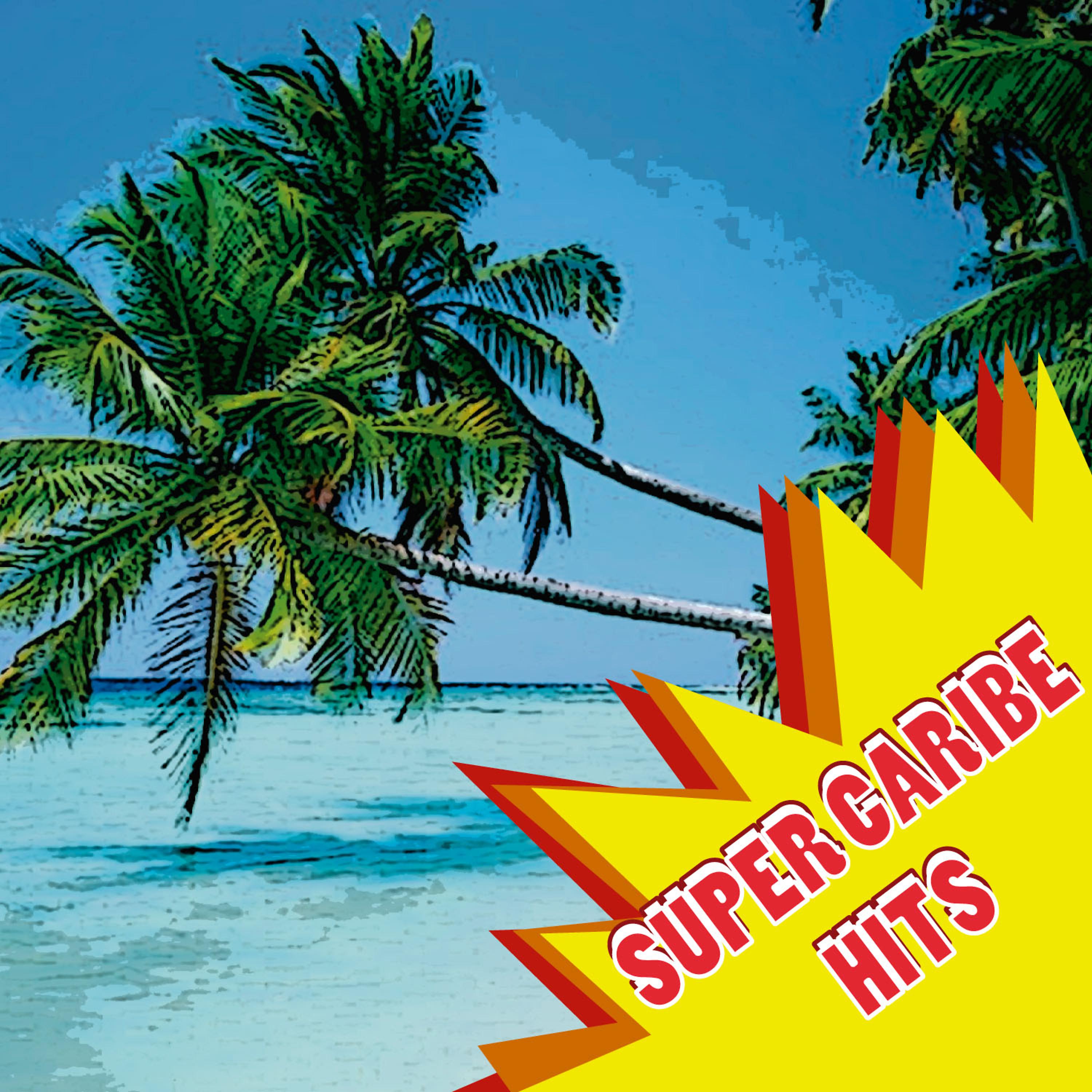 Постер альбома Super Caribe Hits