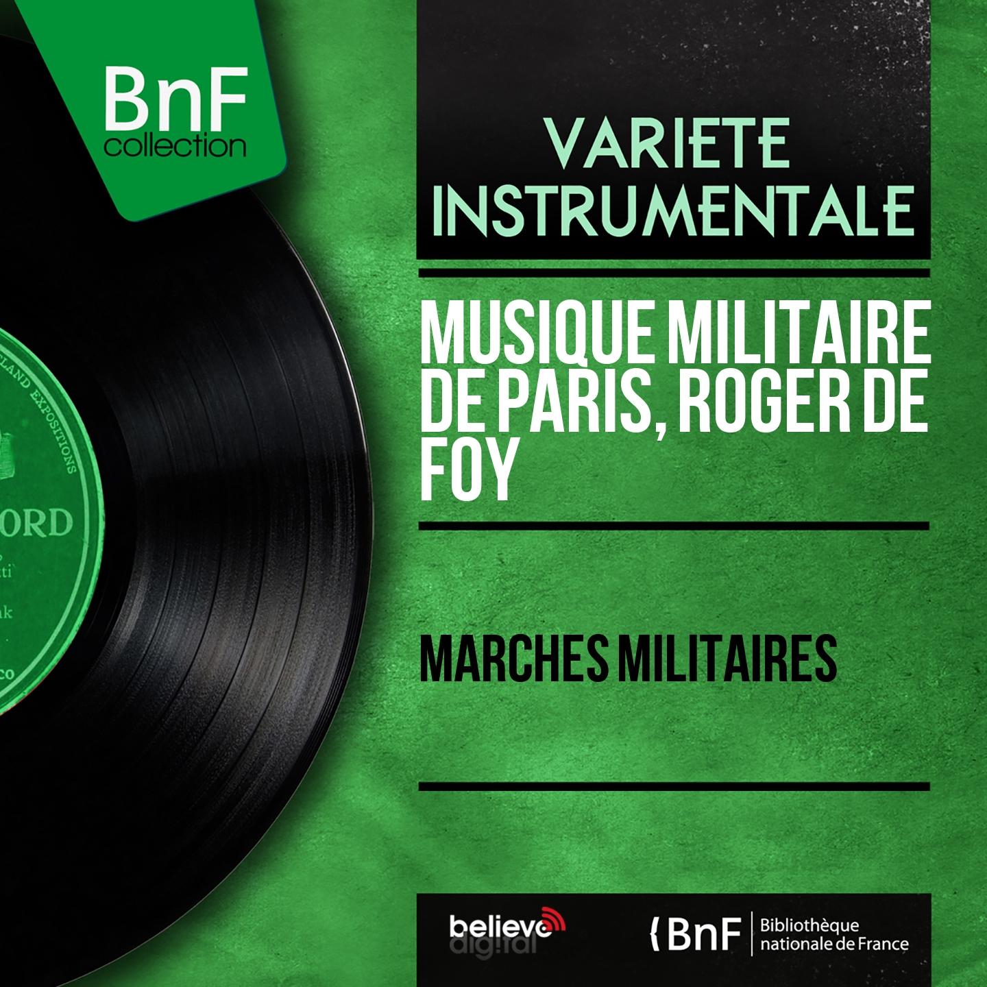 Постер альбома Marches militaires (Mono Version)