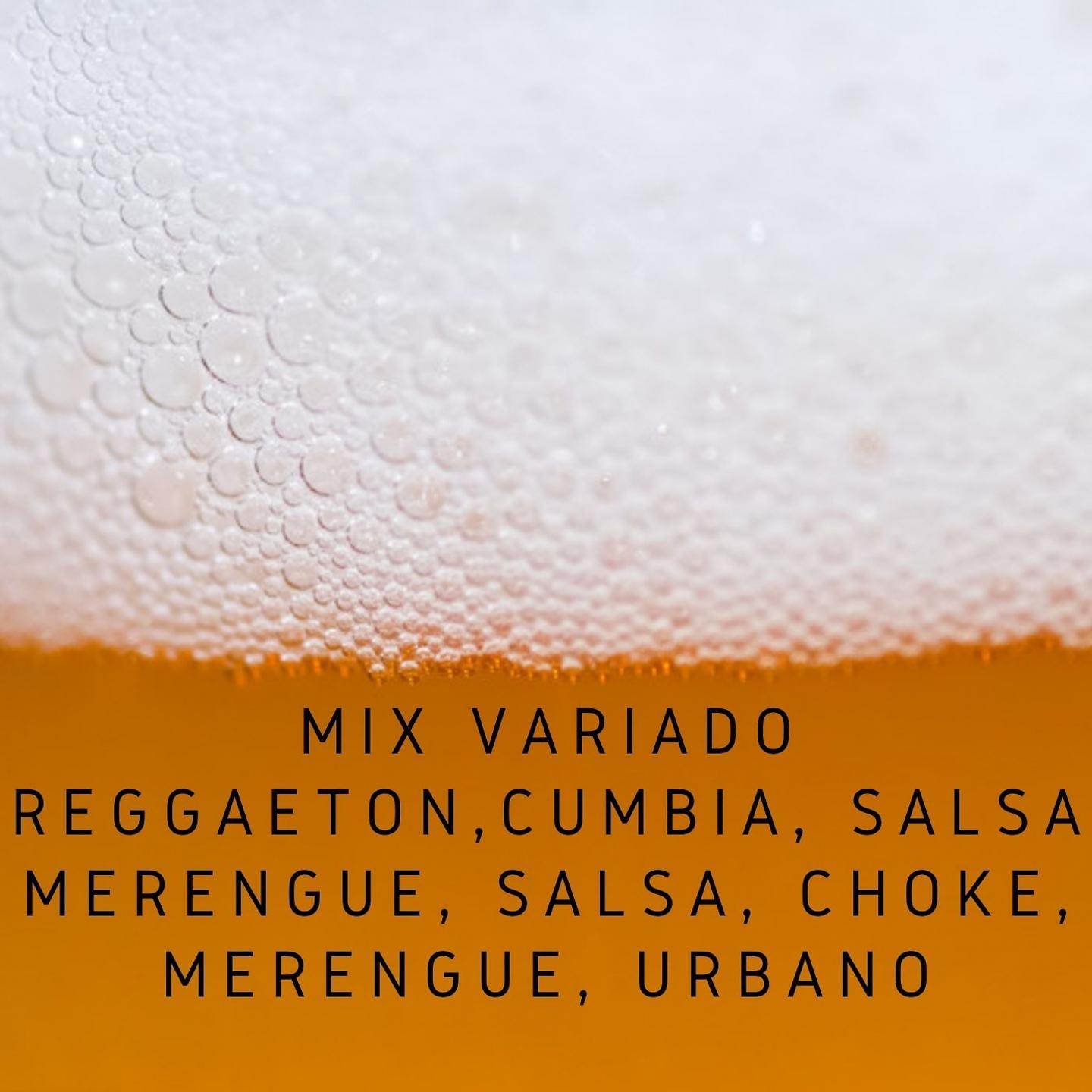 Постер альбома Mix Variado Reggaeton, Cumbia, Salsa Merengue, Salsa, Choke, Merengue, Urbano