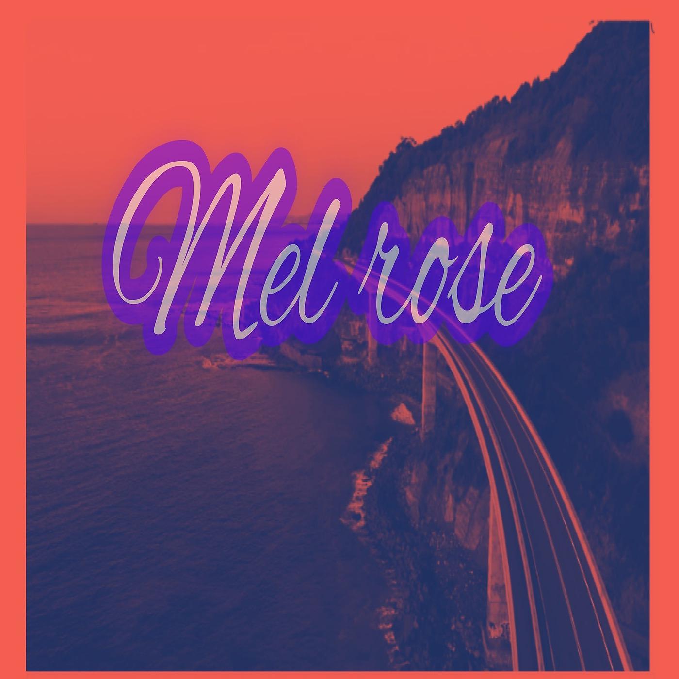 Постер альбома Melrose