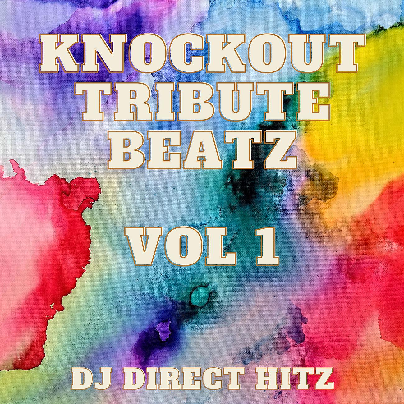 Постер альбома Knockout Tribute Beatz Vol 1