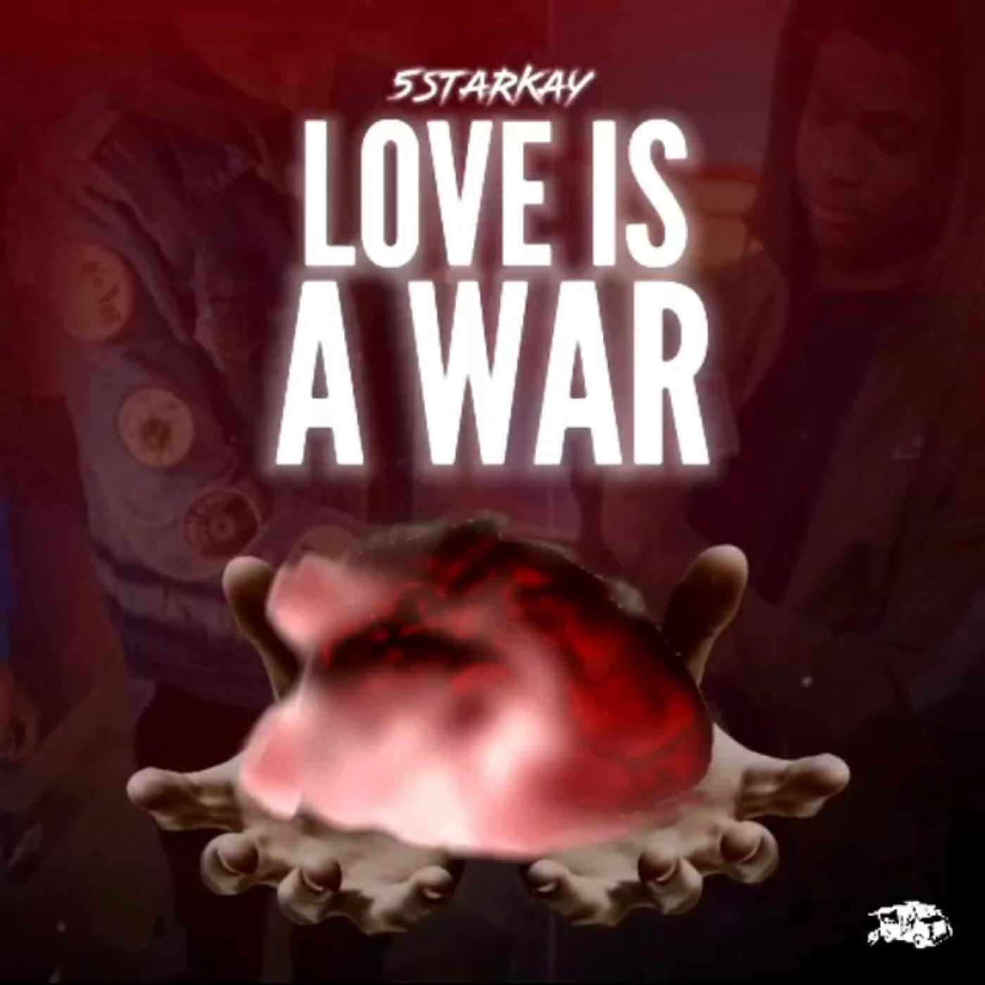Постер альбома Love Is a War