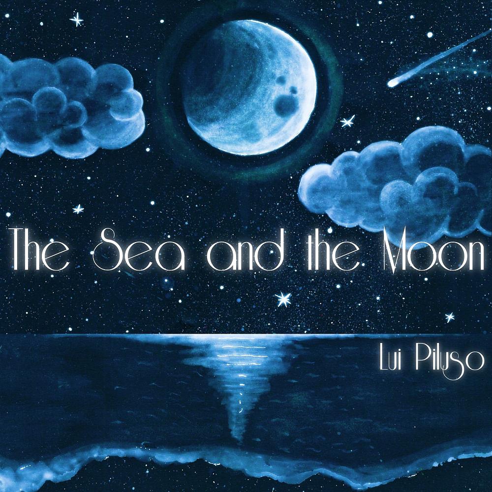 Постер альбома The Sea & The Moon