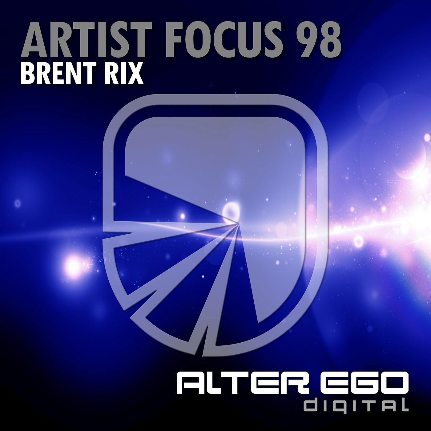 Постер альбома Artist Focus 98 - Brent Rix