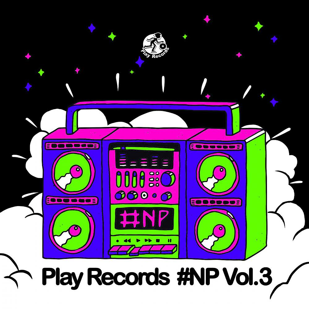Постер альбома Play Records #NP, Vol. 3
