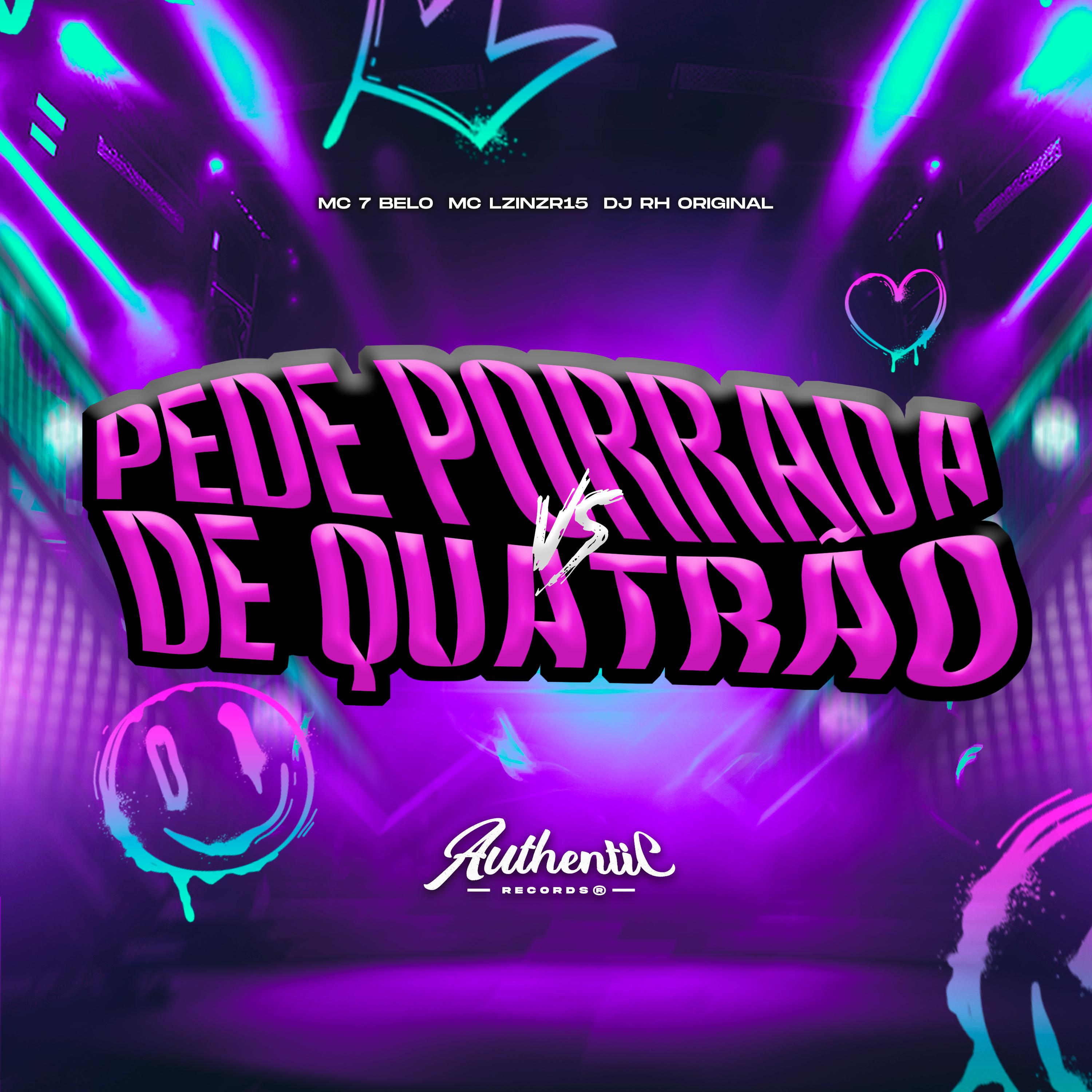 Постер альбома Pede Porrada X de Quatrão