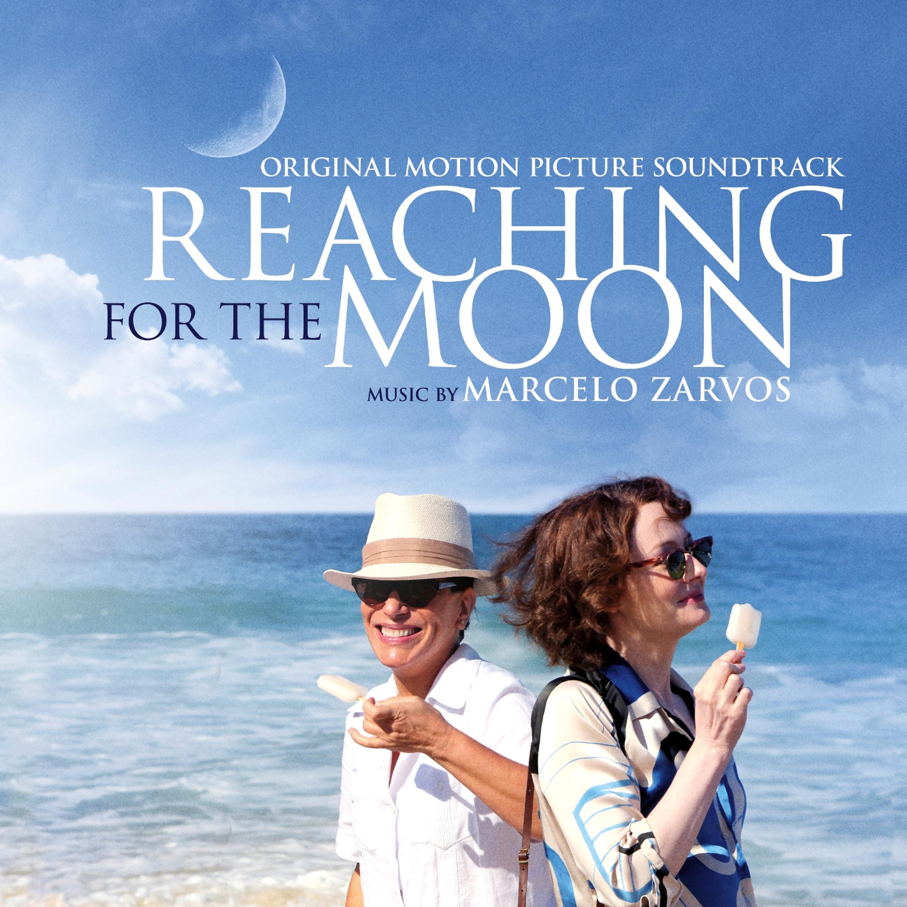 Постер альбома Reaching for the Moon (Original Motion Picture Soundtrack)