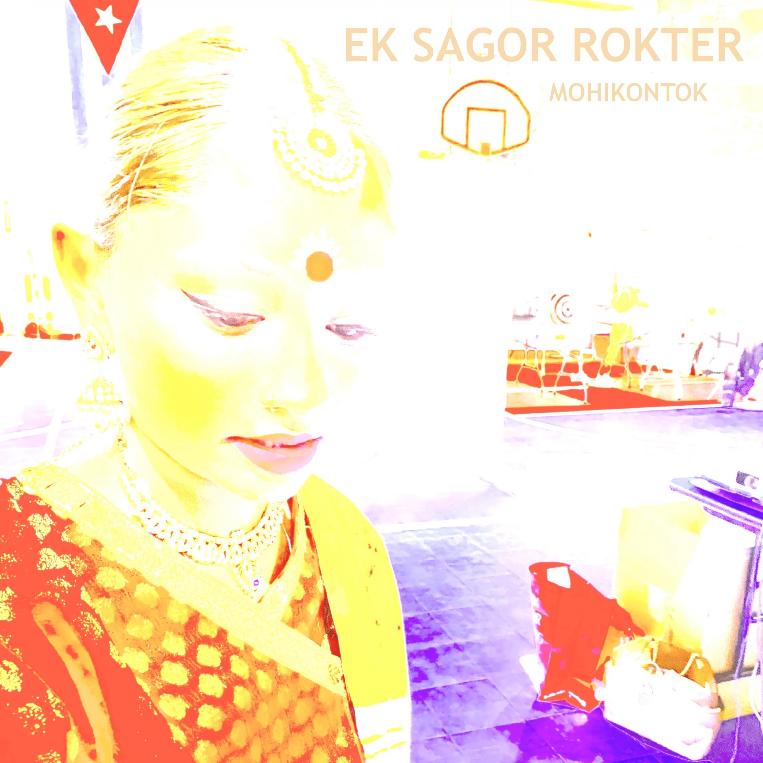 Постер альбома Ek Sagor Rokter