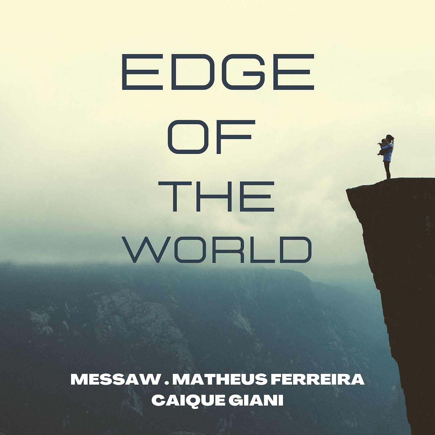 Постер альбома Edge Of The World