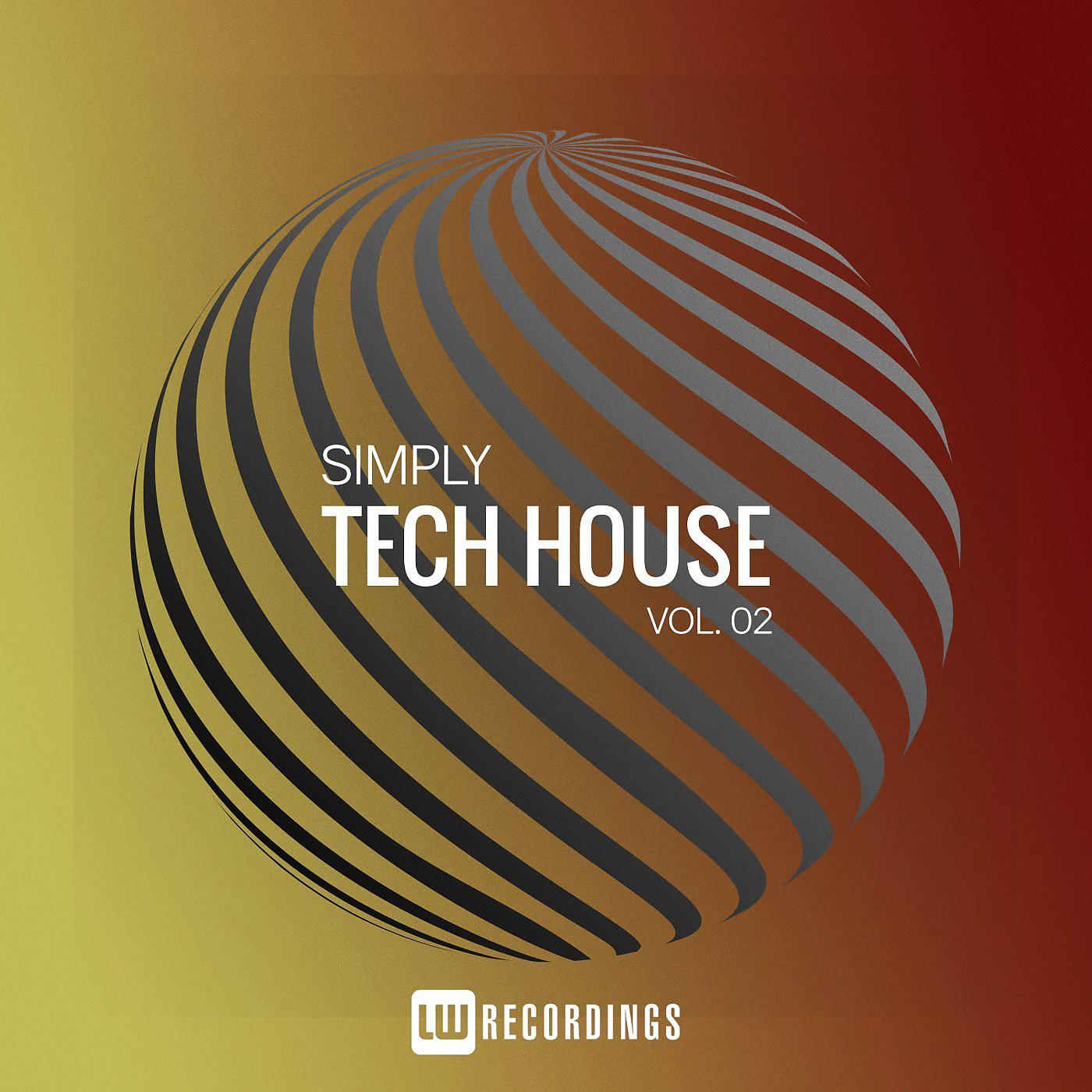 Постер альбома Simply Tech House, Vol. 02