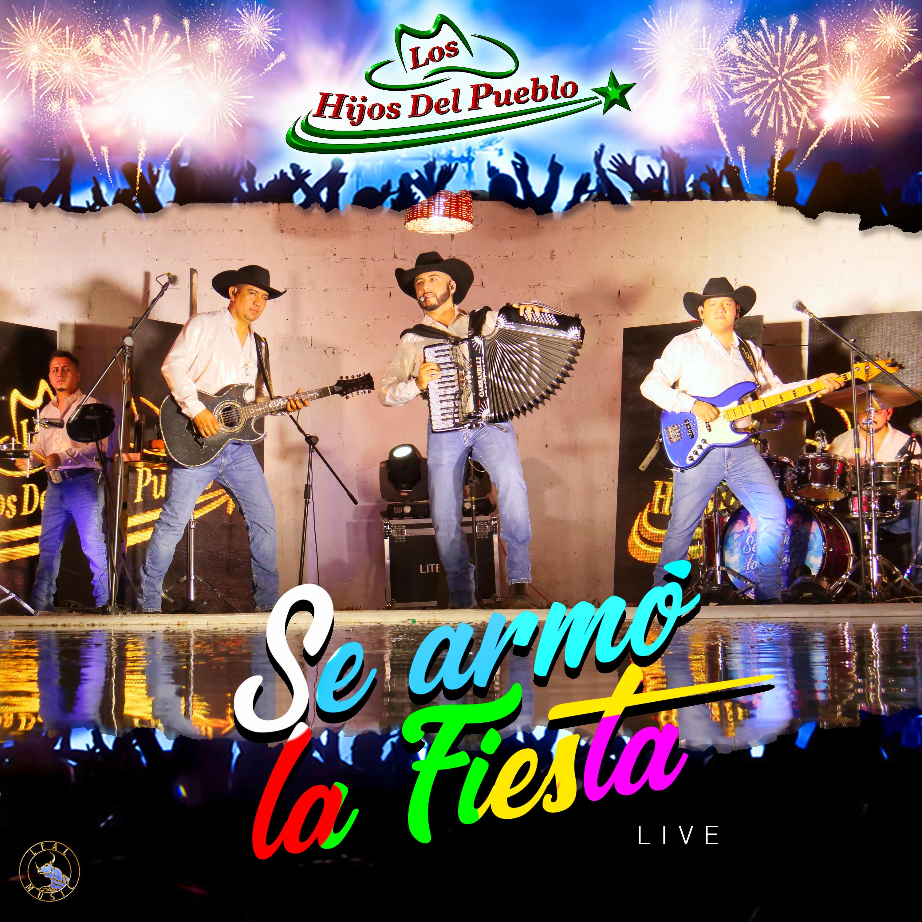 Постер альбома Se Armó la Fiesta