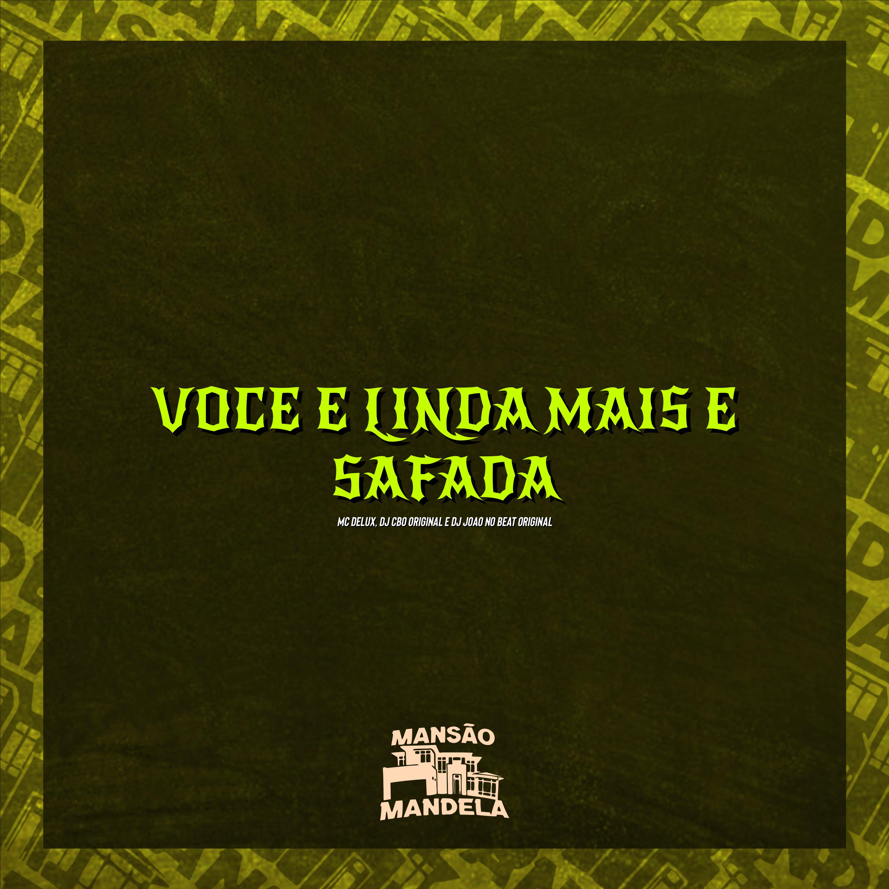 Постер альбома Você É Linda Mais É Safada