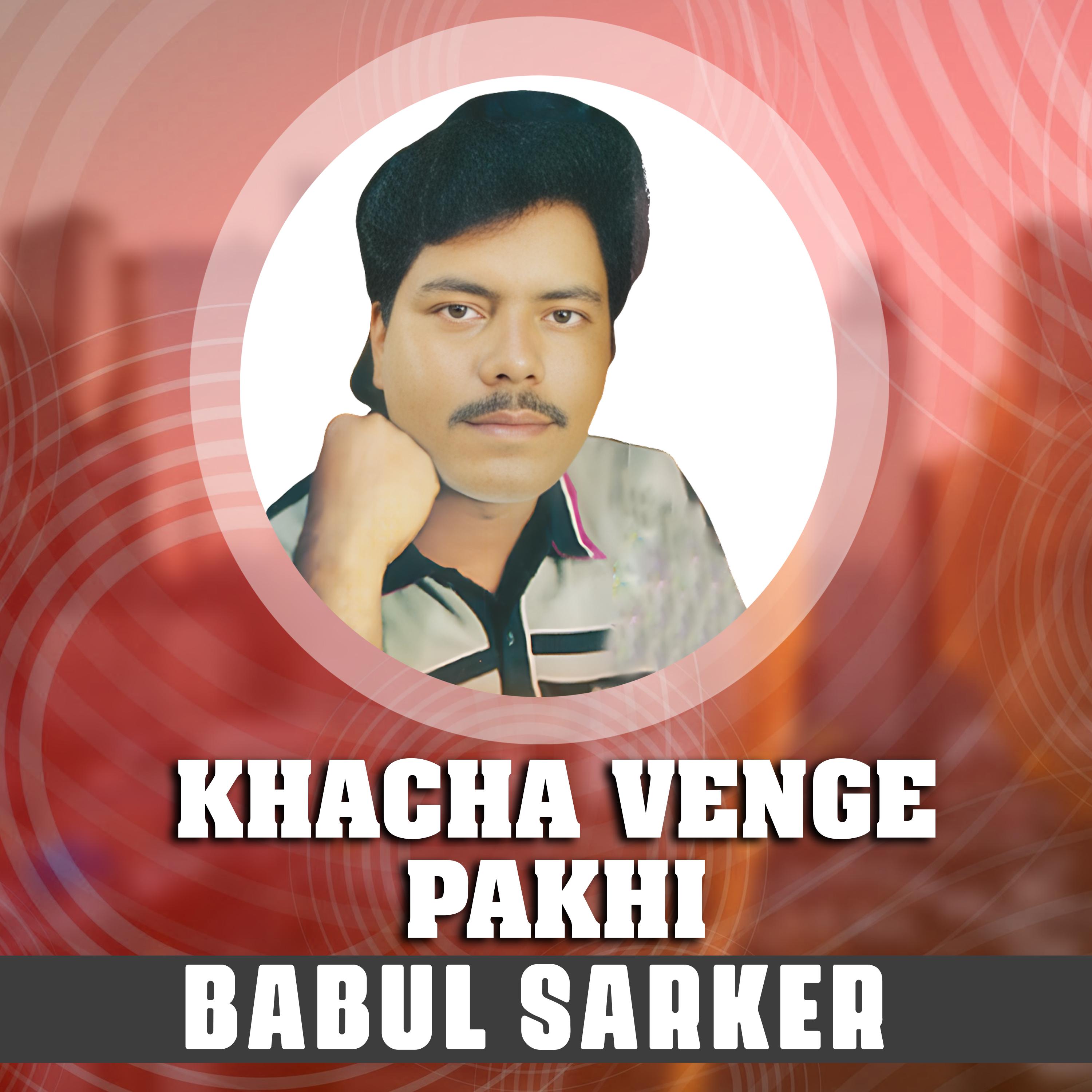 Постер альбома Khacha Venge Pakhi