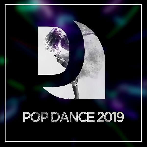 Постер альбома Pop Dance 2019