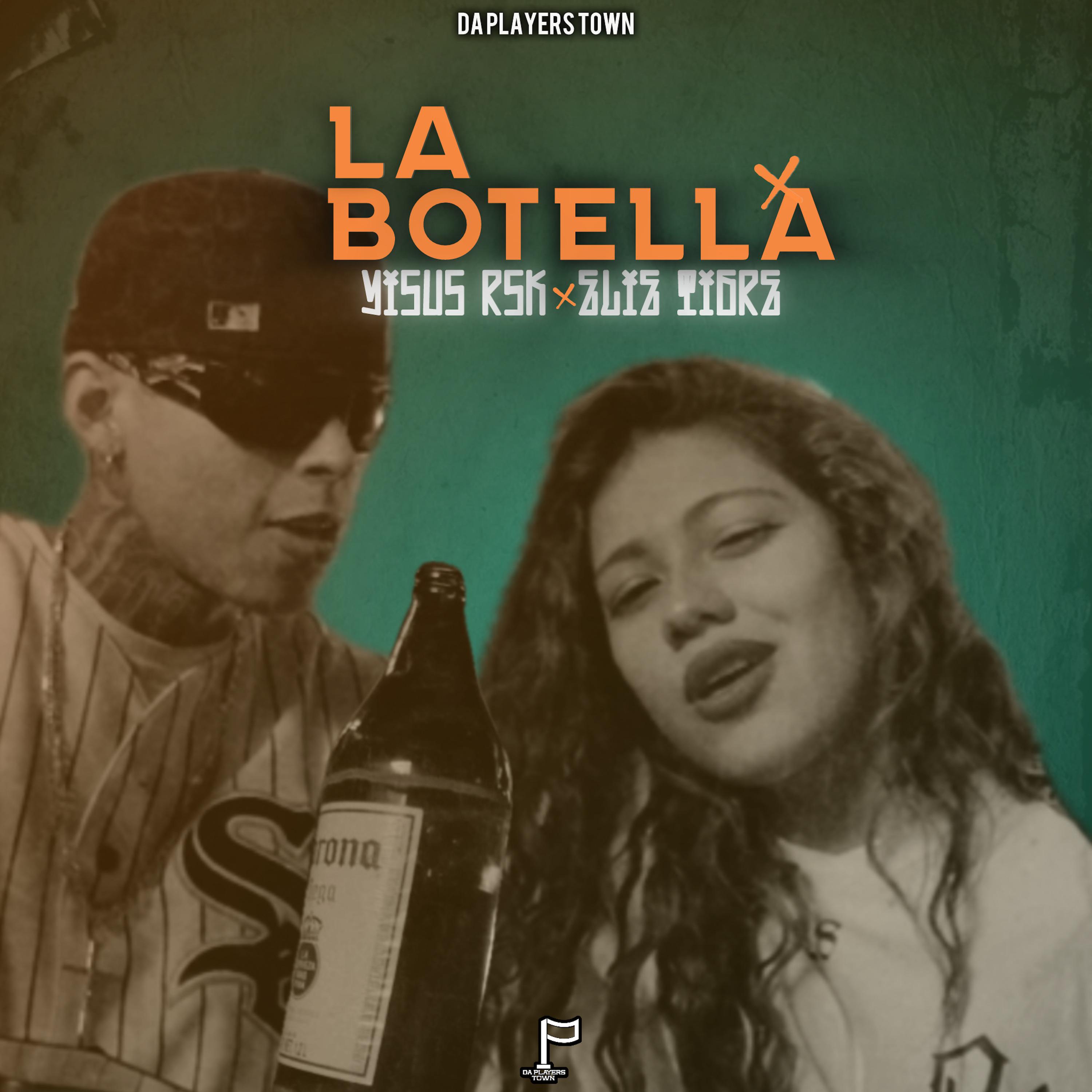 Постер альбома La Botella