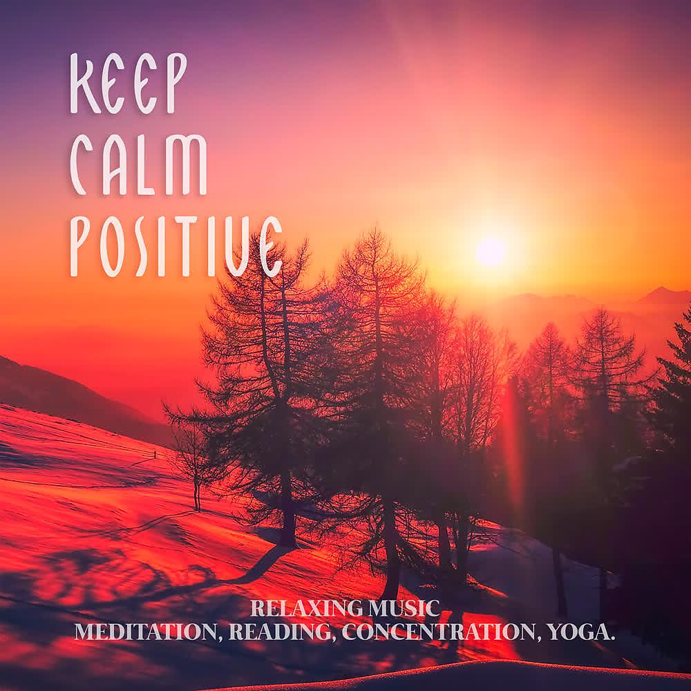 Постер альбома Keep Calm Positive