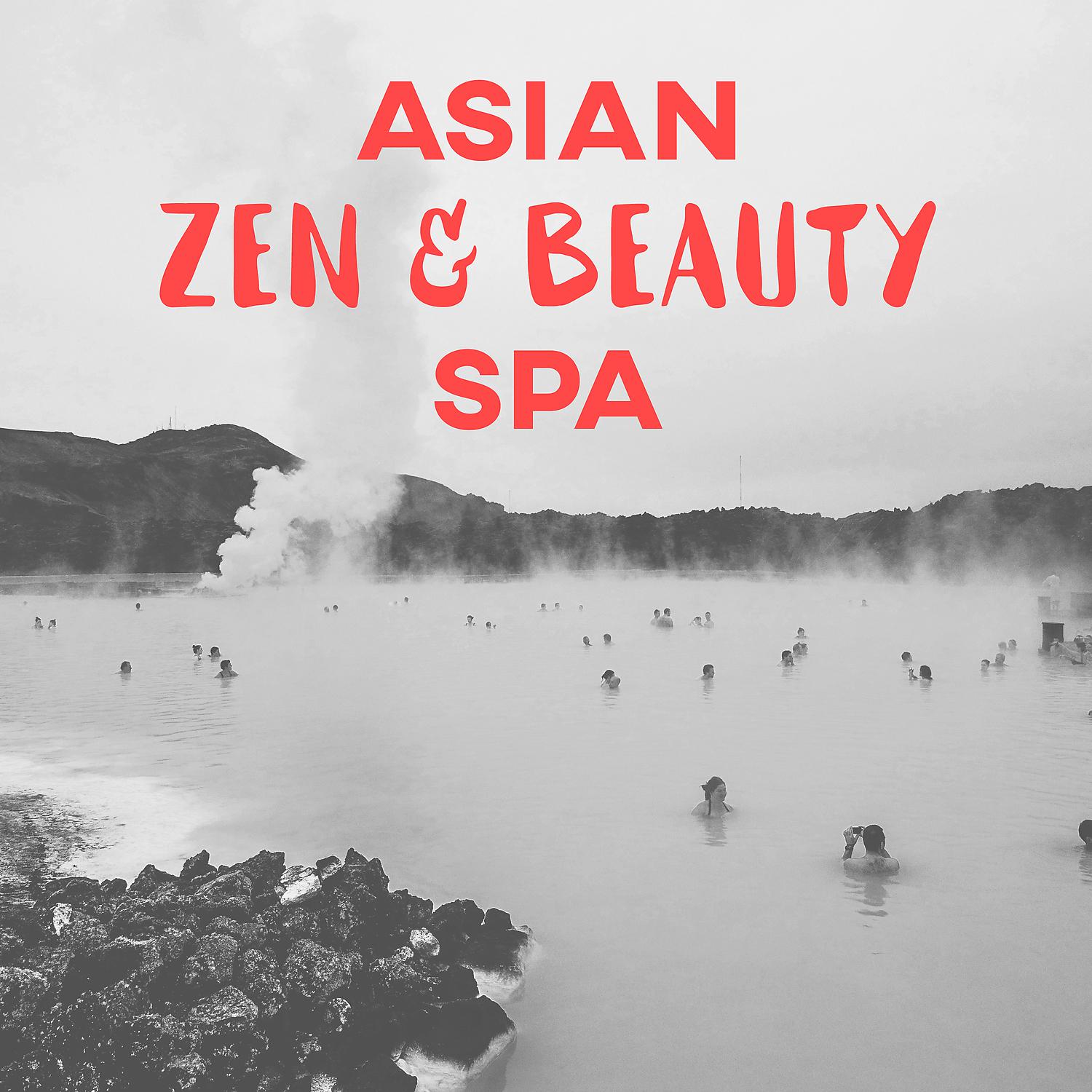 Постер альбома Asian Zen & Beauty Spa
