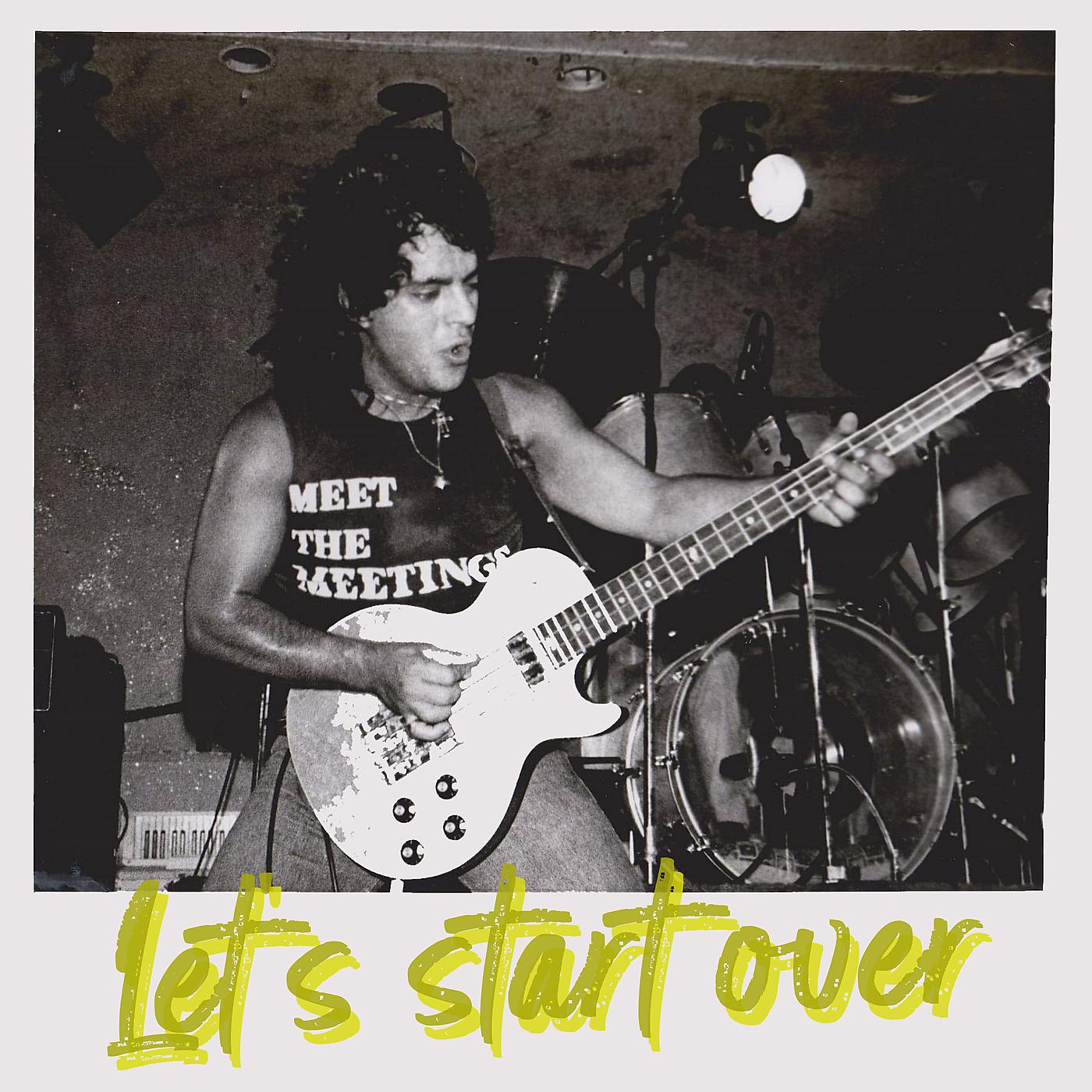 Постер альбома Let's Start Over